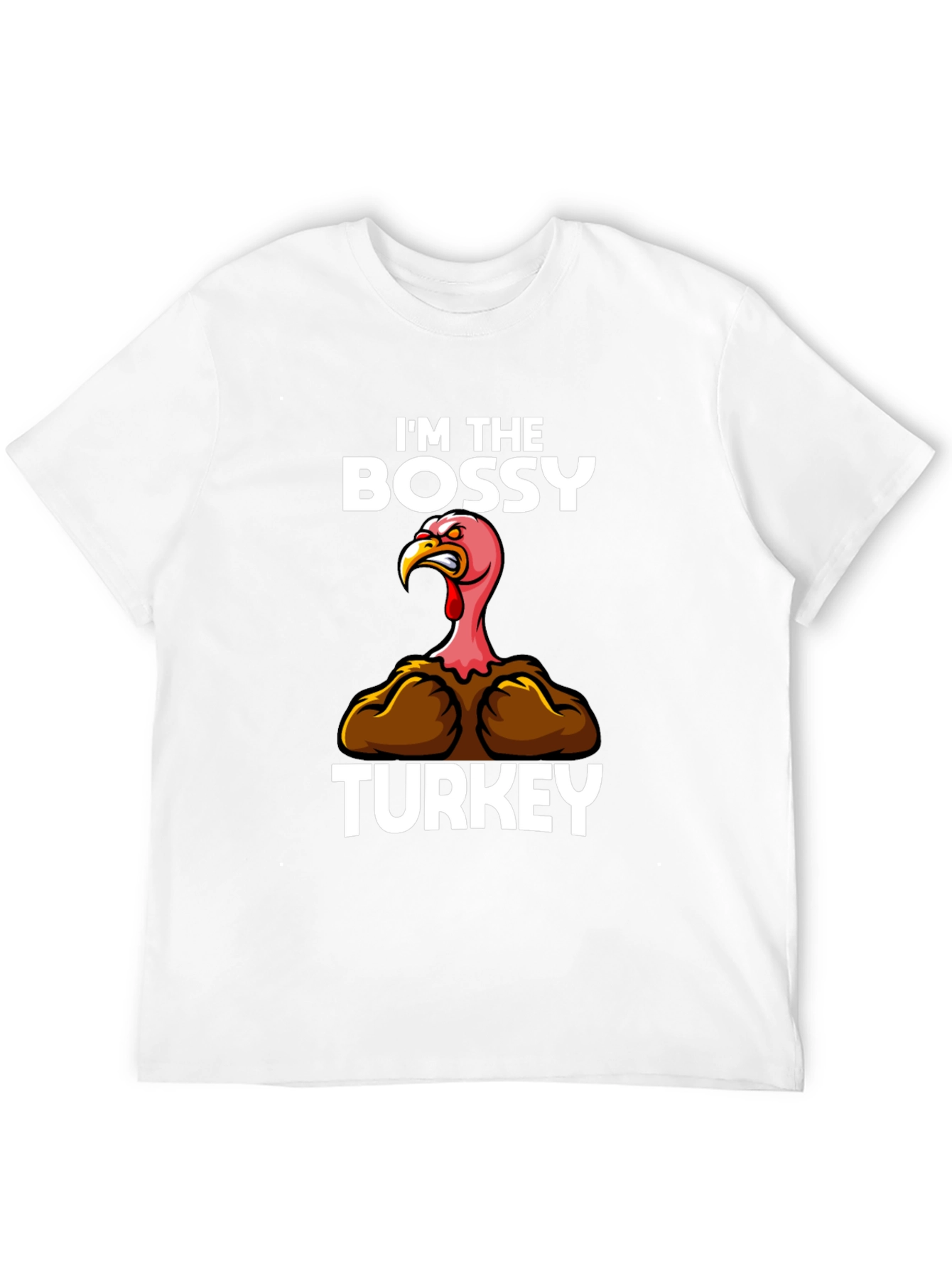 Im The Bossy Turkey Graphic T-Shirt