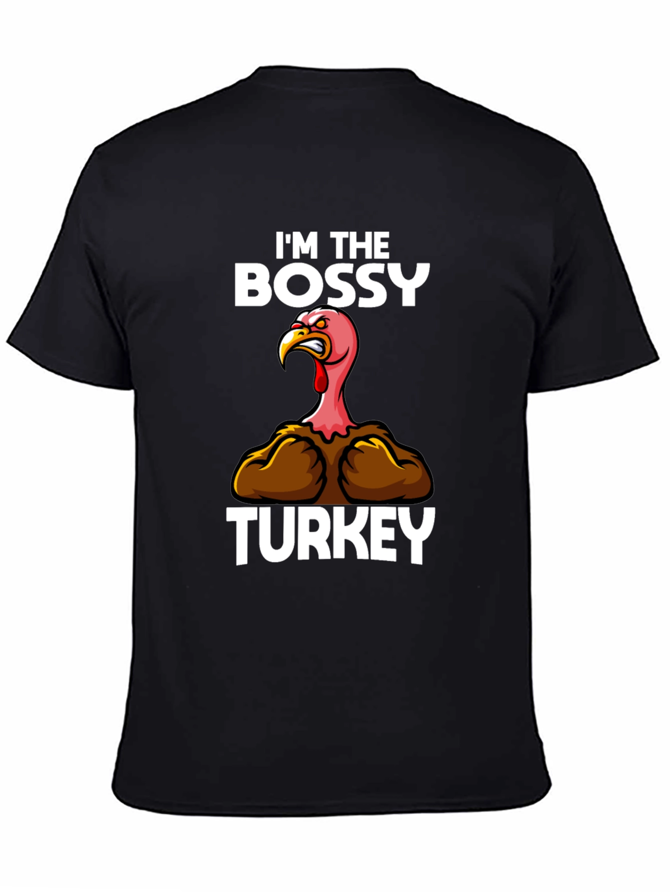 Im The Bossy Turkey Graphic T-Shirt
