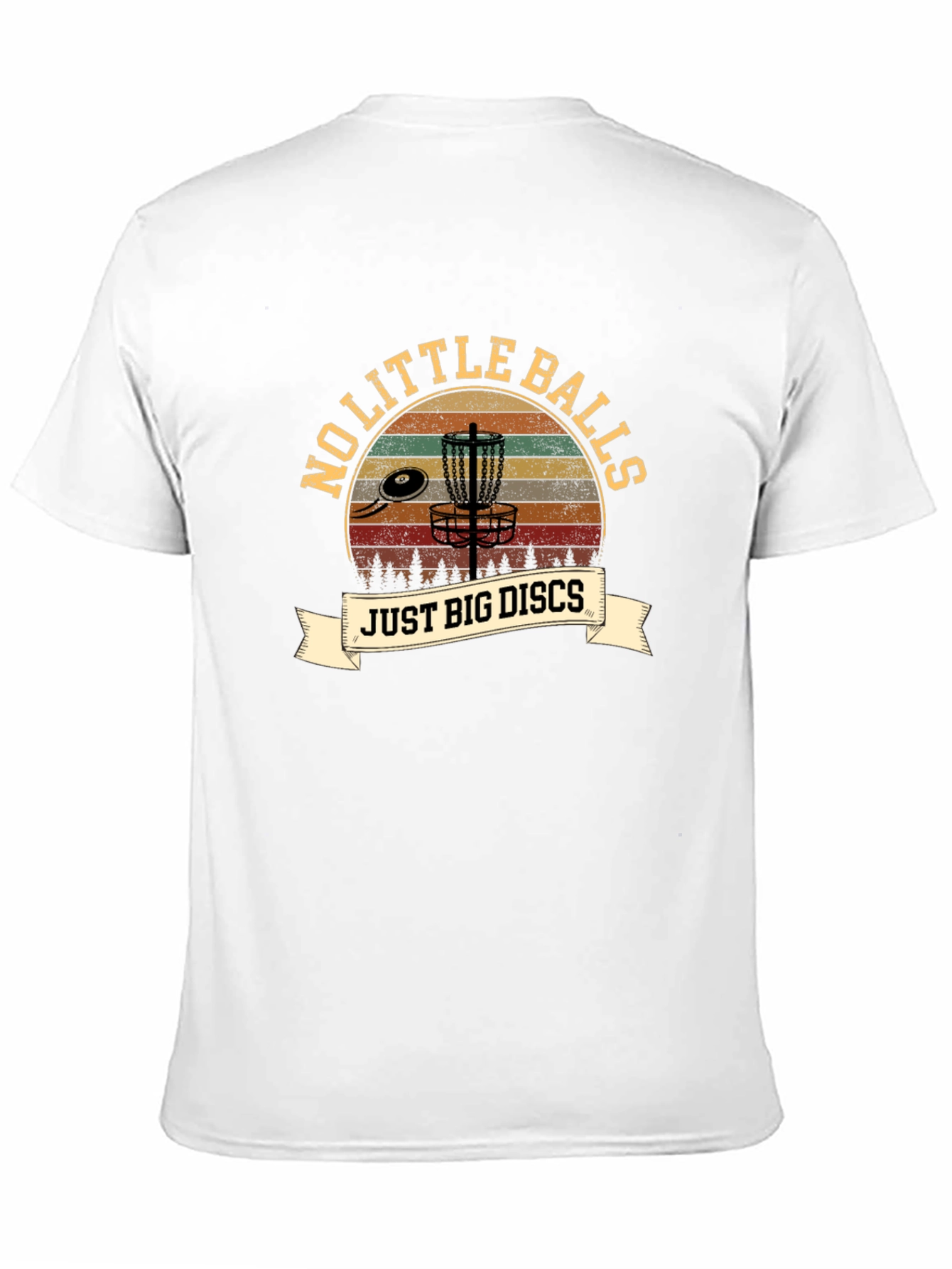 No Little Balls Just Big Discs T-Shirt