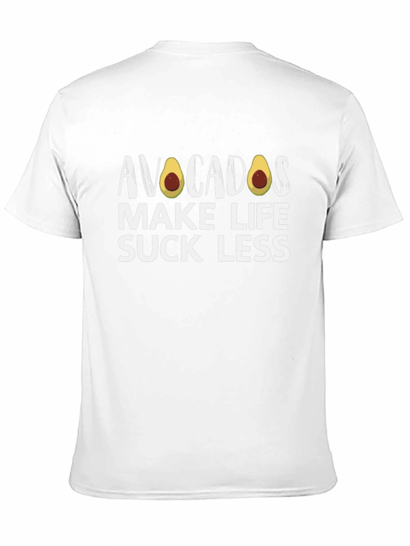 Avocados Make Life Suck Less Black T-Shirt