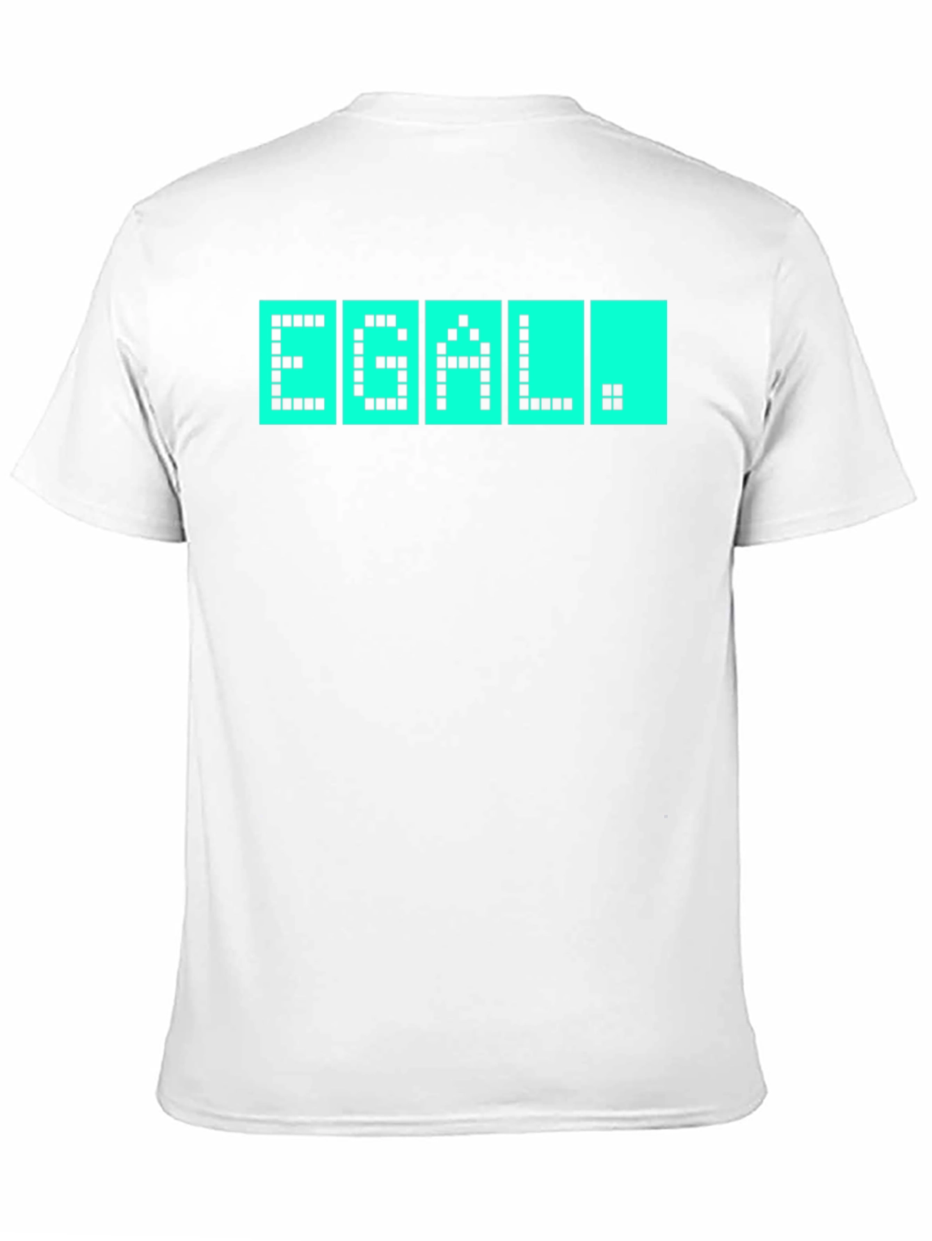 EGAL T-Shirt - Quirky Pixel Display Design