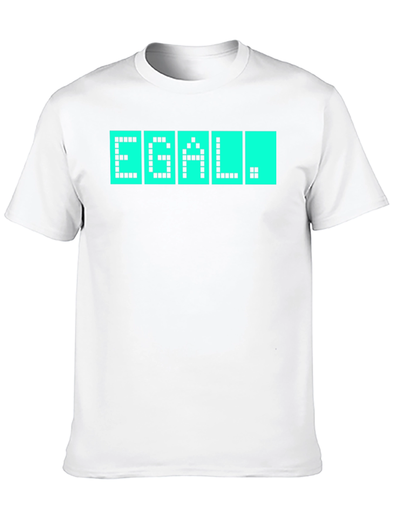 EGAL T-Shirt - Quirky Pixel Display Design