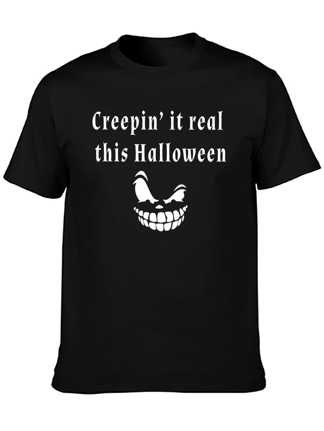 Creepin It Real Halloween T-Shirt