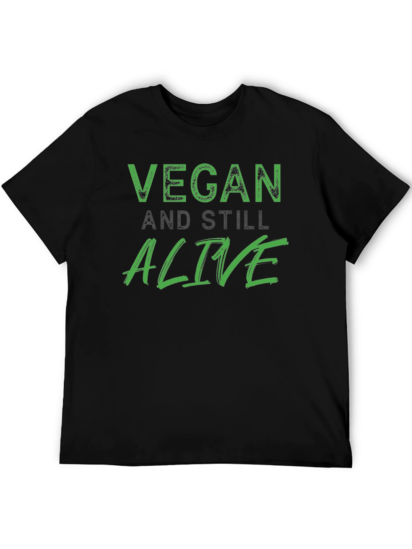 Vegan and Still Alive T-Shirt - Black
