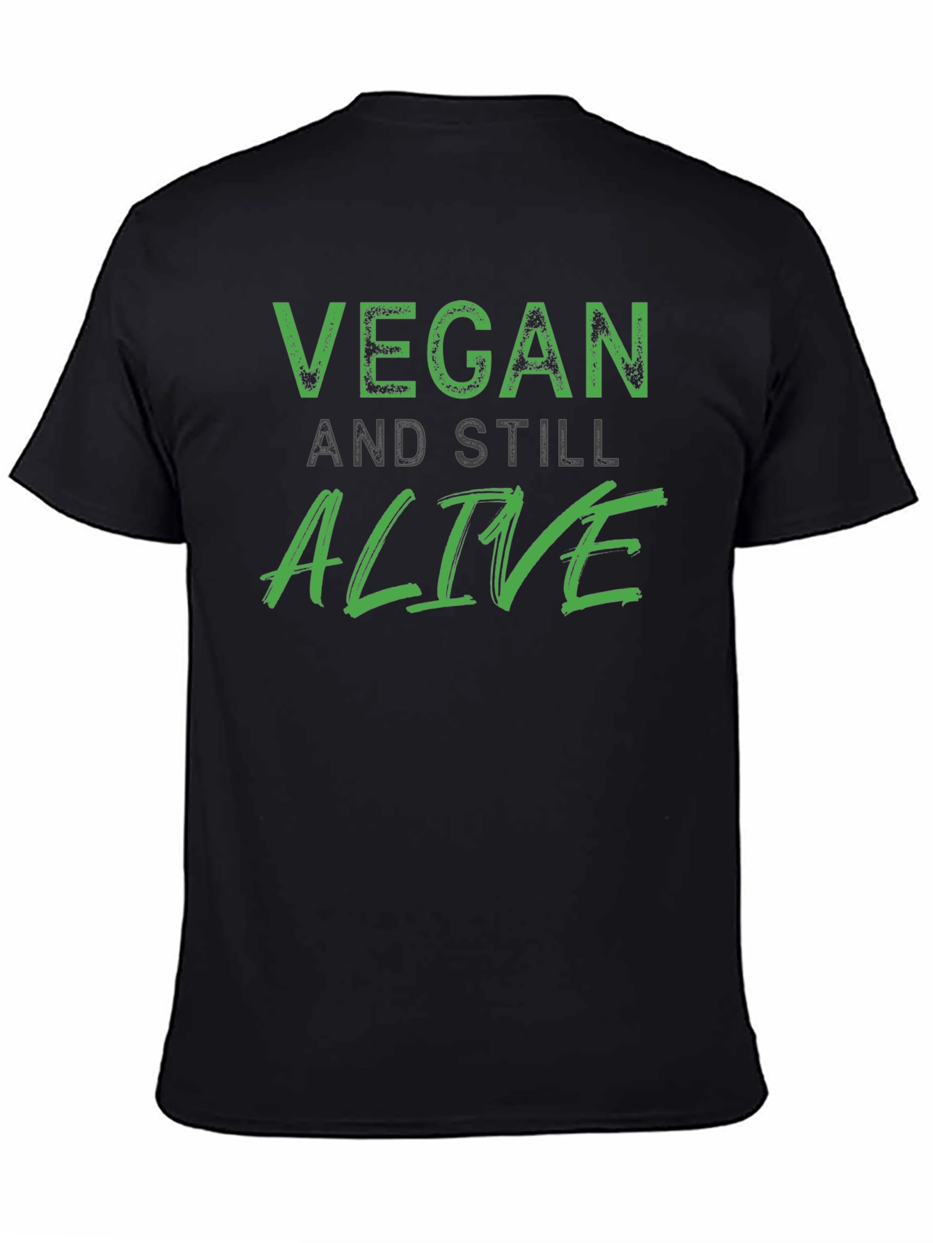 Vegan and Still Alive T-Shirt - Black