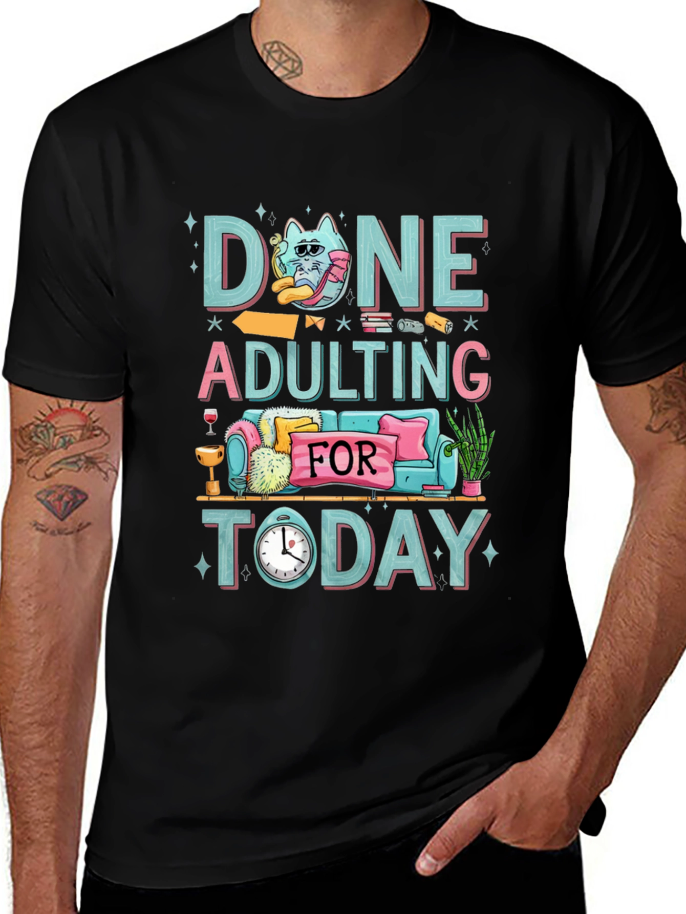 Done Adulting Today T-Shirt - Relax Unwind