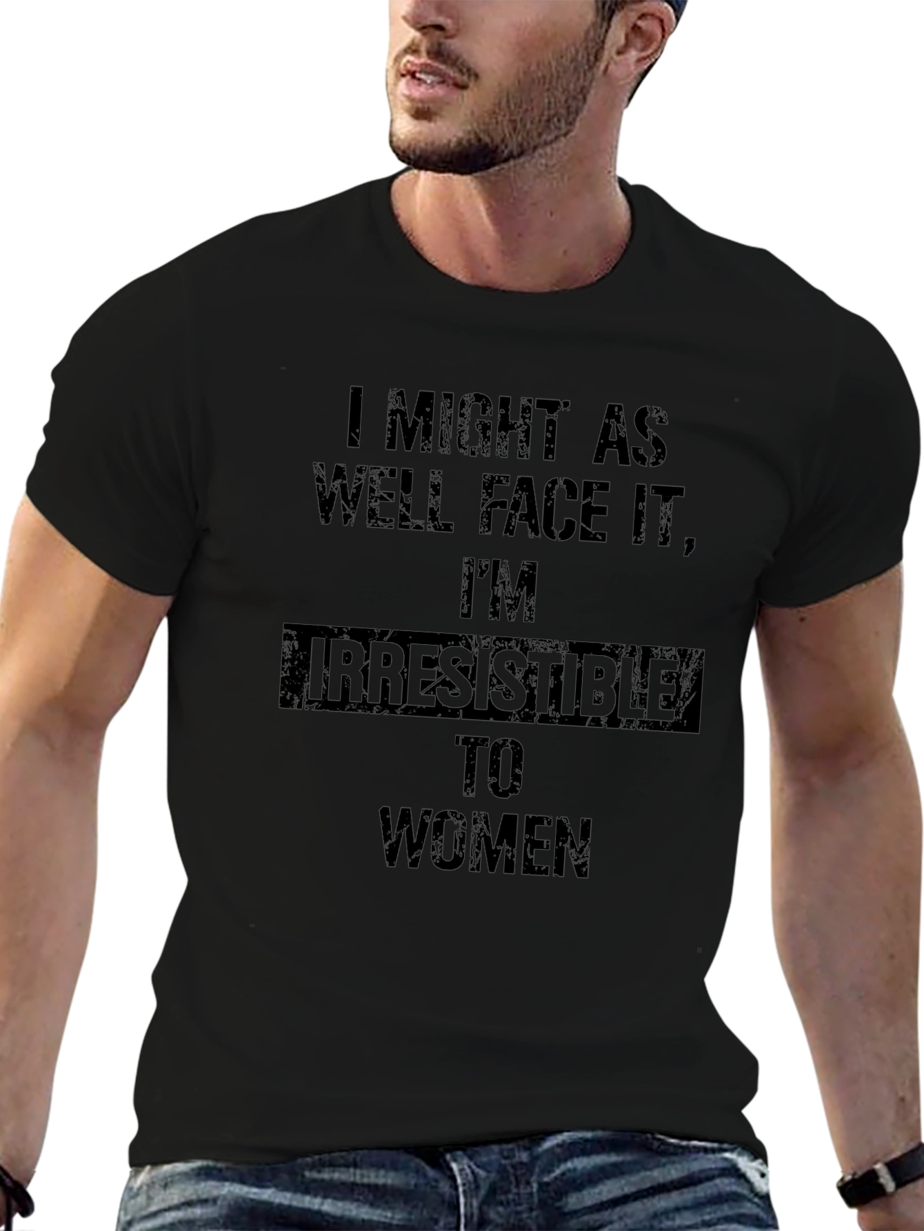 Irresistible to Women Graphic T-Shirt