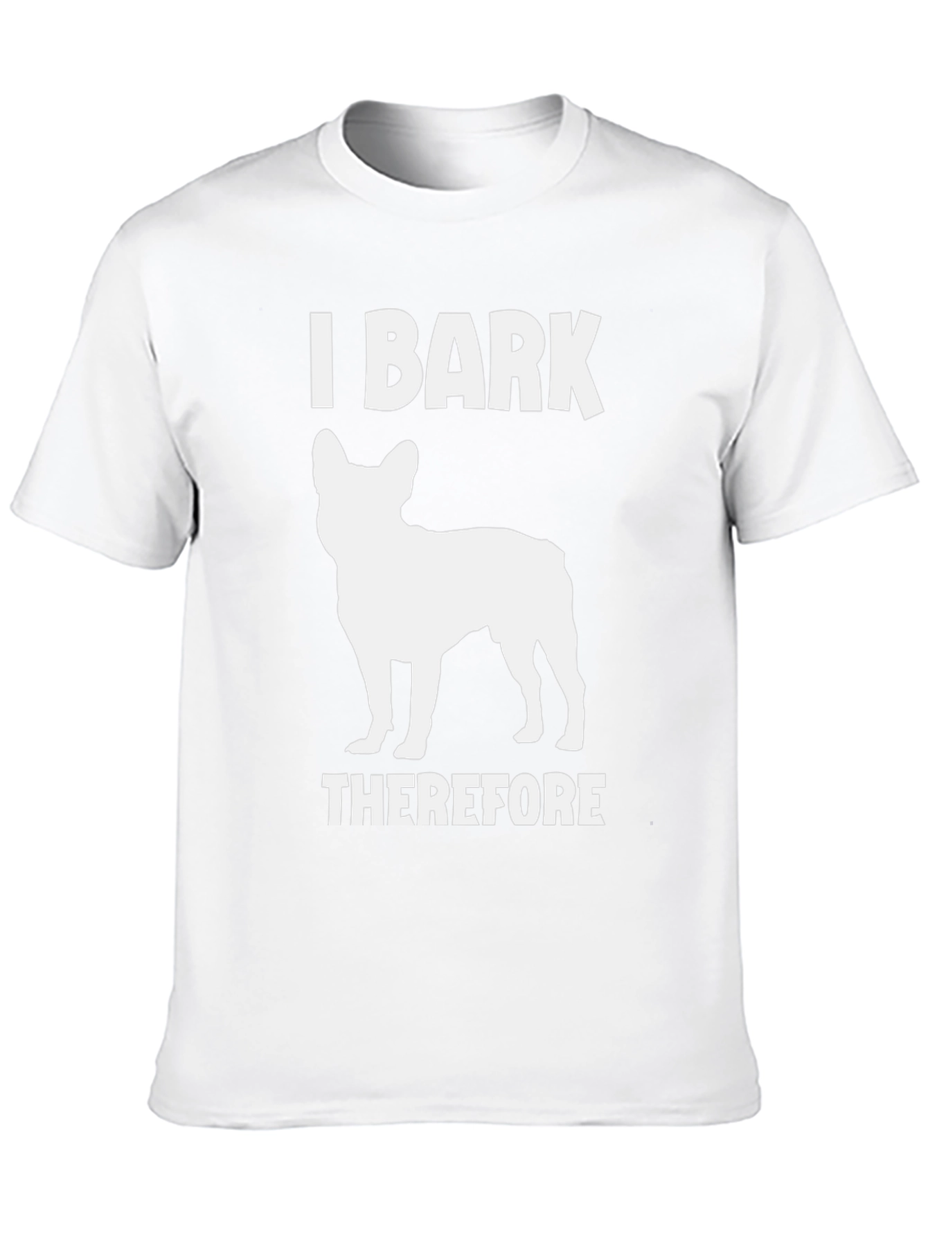 I Bark Therefore I Am Dog Graphic Tee