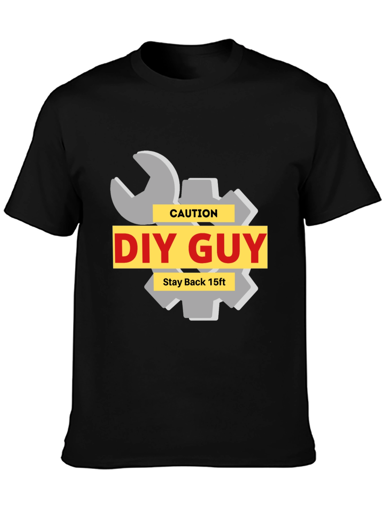 DIY Guy Caution T-Shirt - Stay Back 15ft