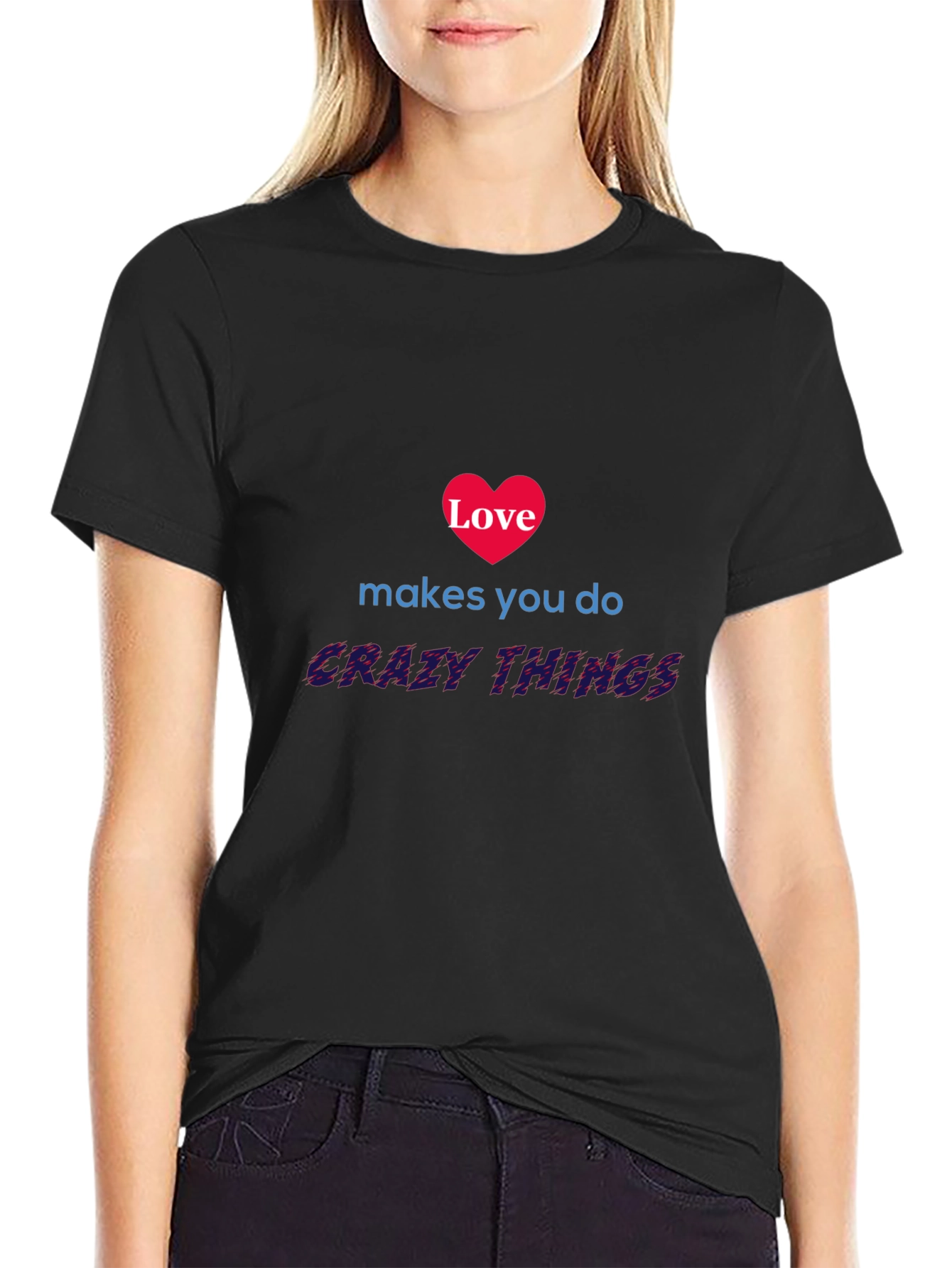 Love Makes You Do Crazy Things Graphic Tee