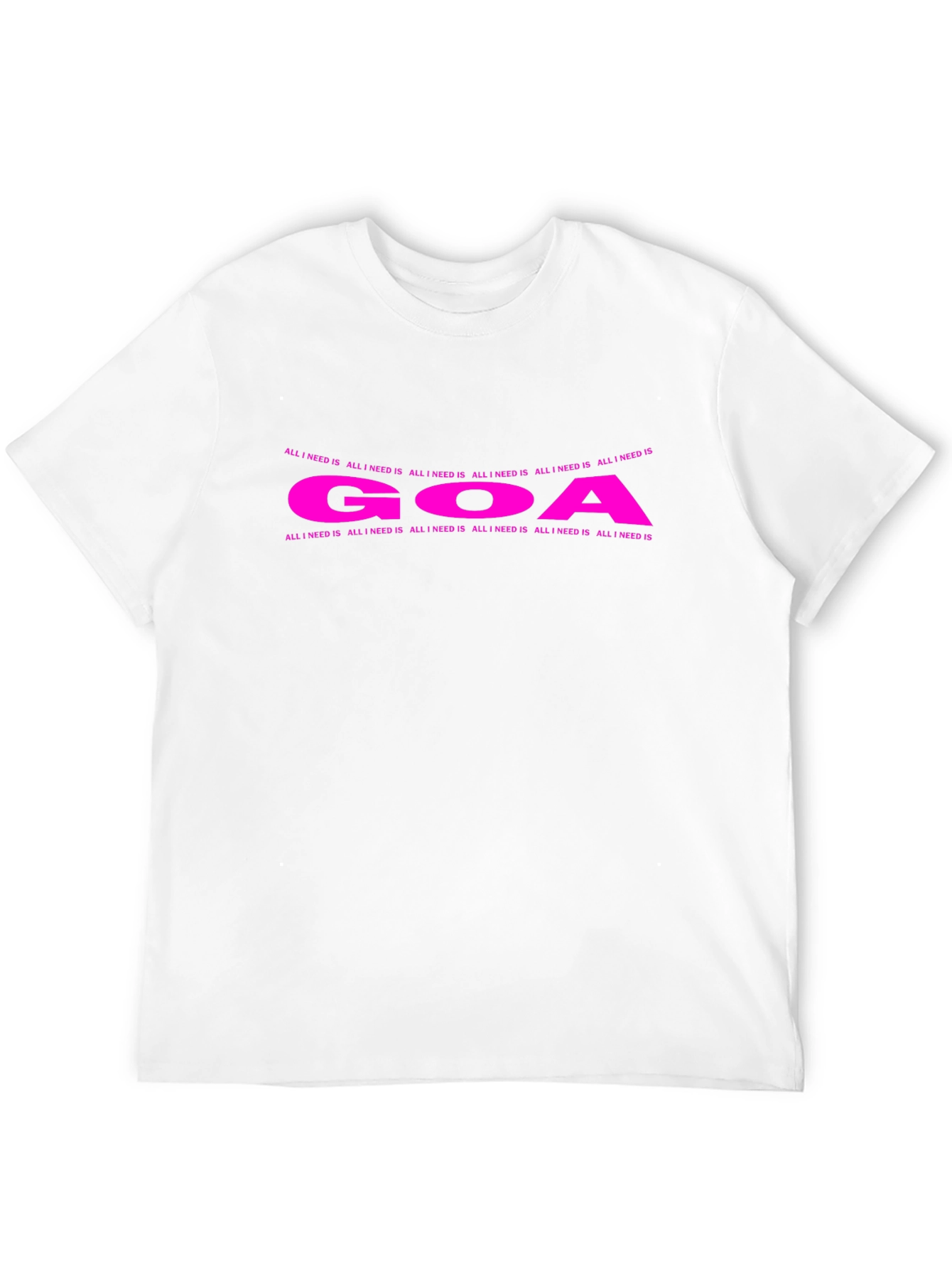 Goa Tee - All I Need Is Goa
