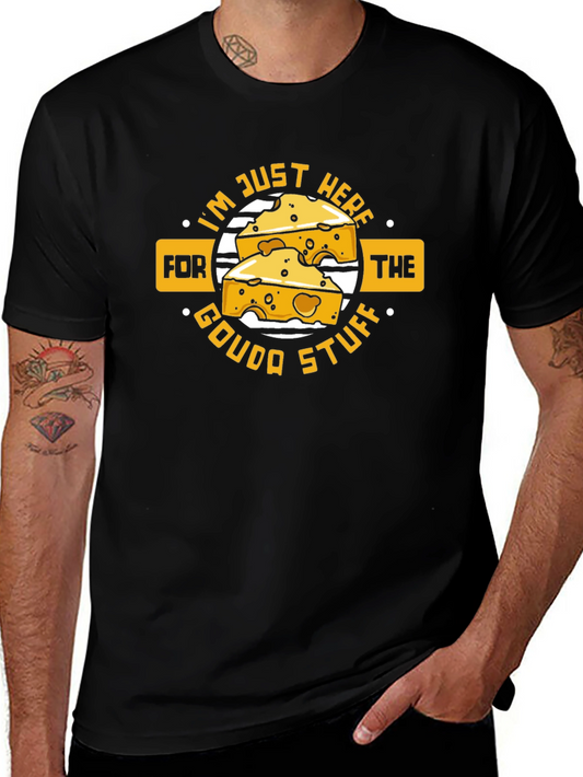 Funny Cheese Lover T-Shirt - Gouda Stuff!