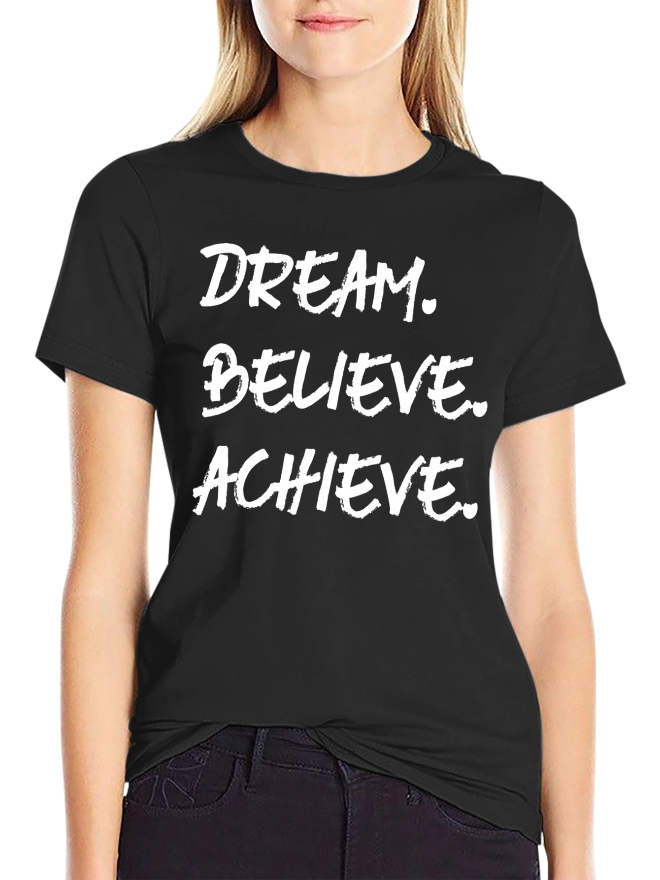 Dream Believe Achieve Black T-Shirt