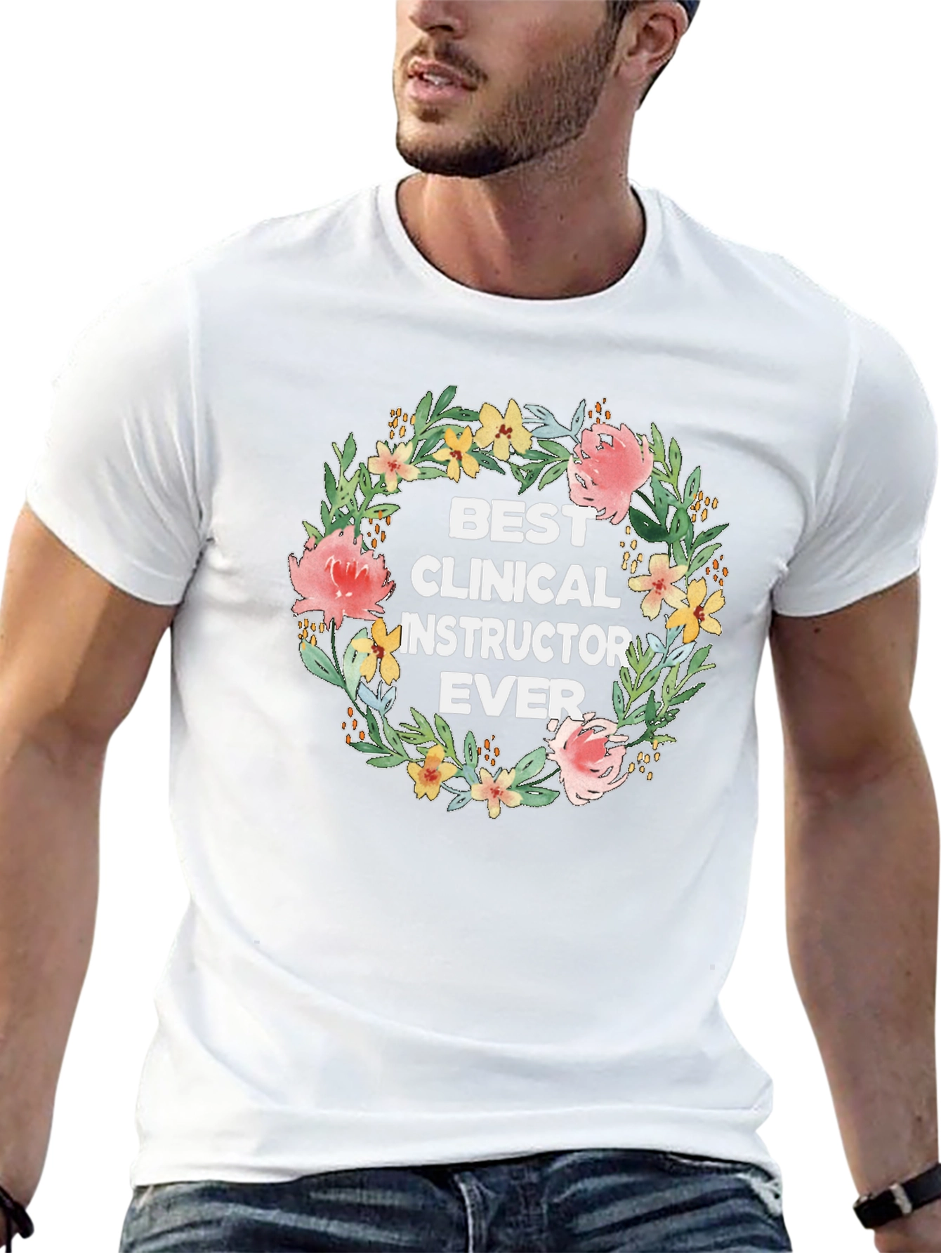 Best Clinical Instructor Ever Floral Wreath T-Shirt