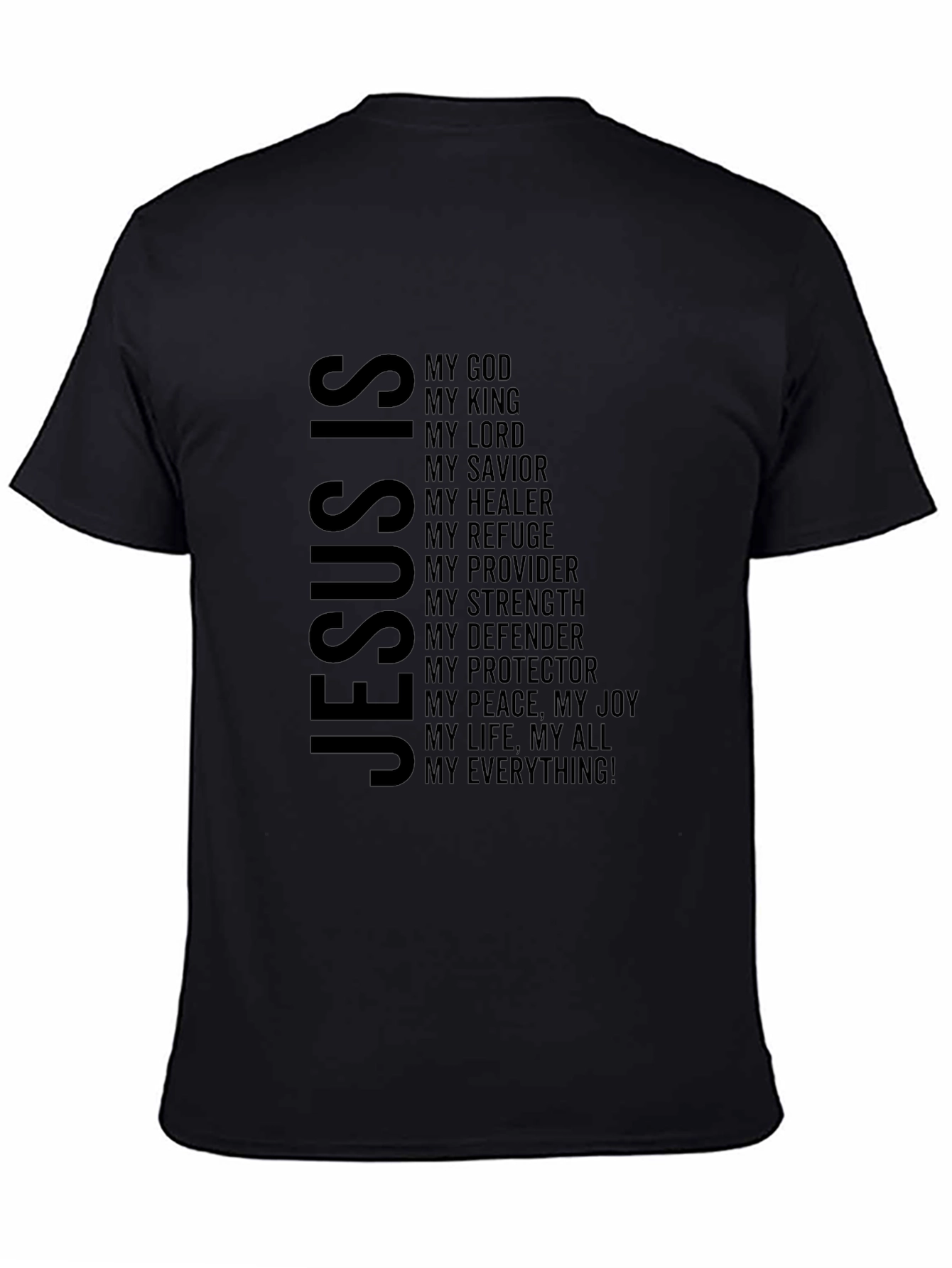 Faith-Inspired Tee: Jesus Is My Everything T-Shirt