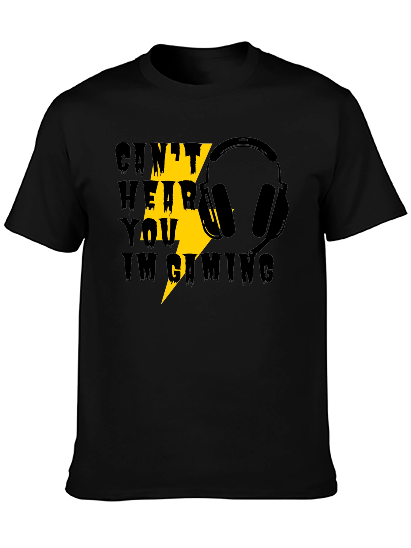 Gaming Headset T-Shirt - Cant Hear You Im Gaming