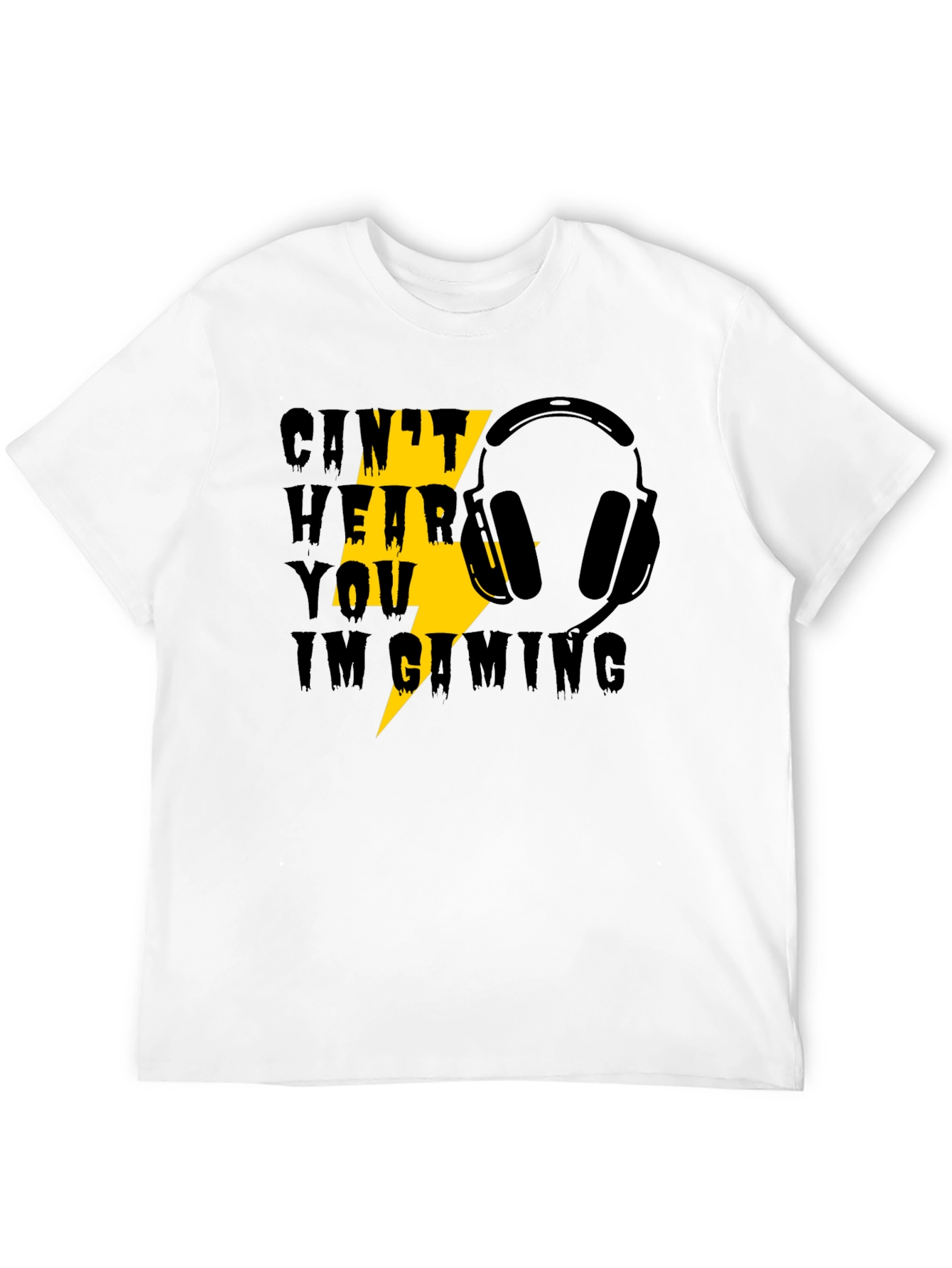 Gaming Headset T-Shirt - Cant Hear You Im Gaming