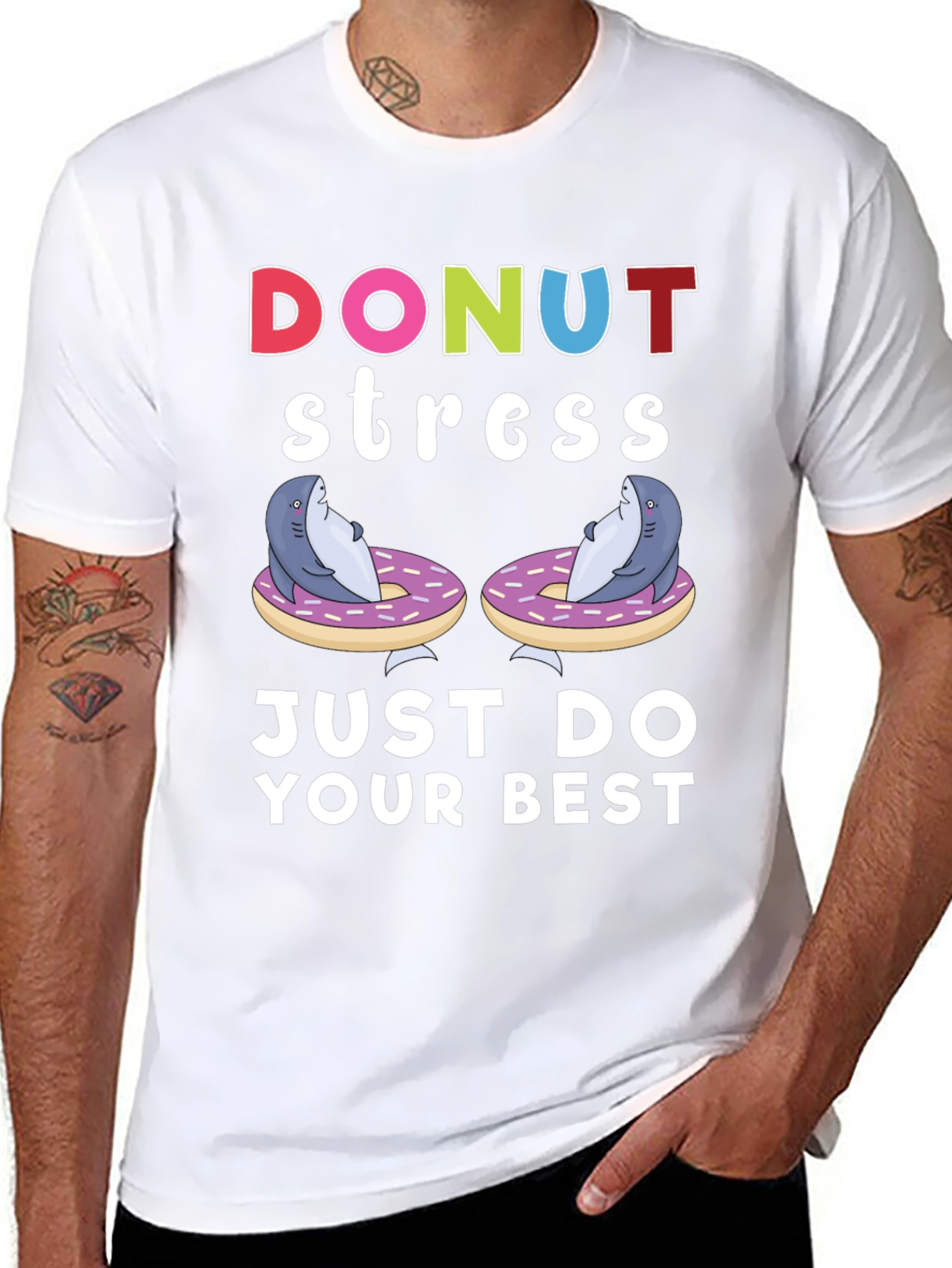 Donut Stress Shark T-Shirt Just Do Your Best