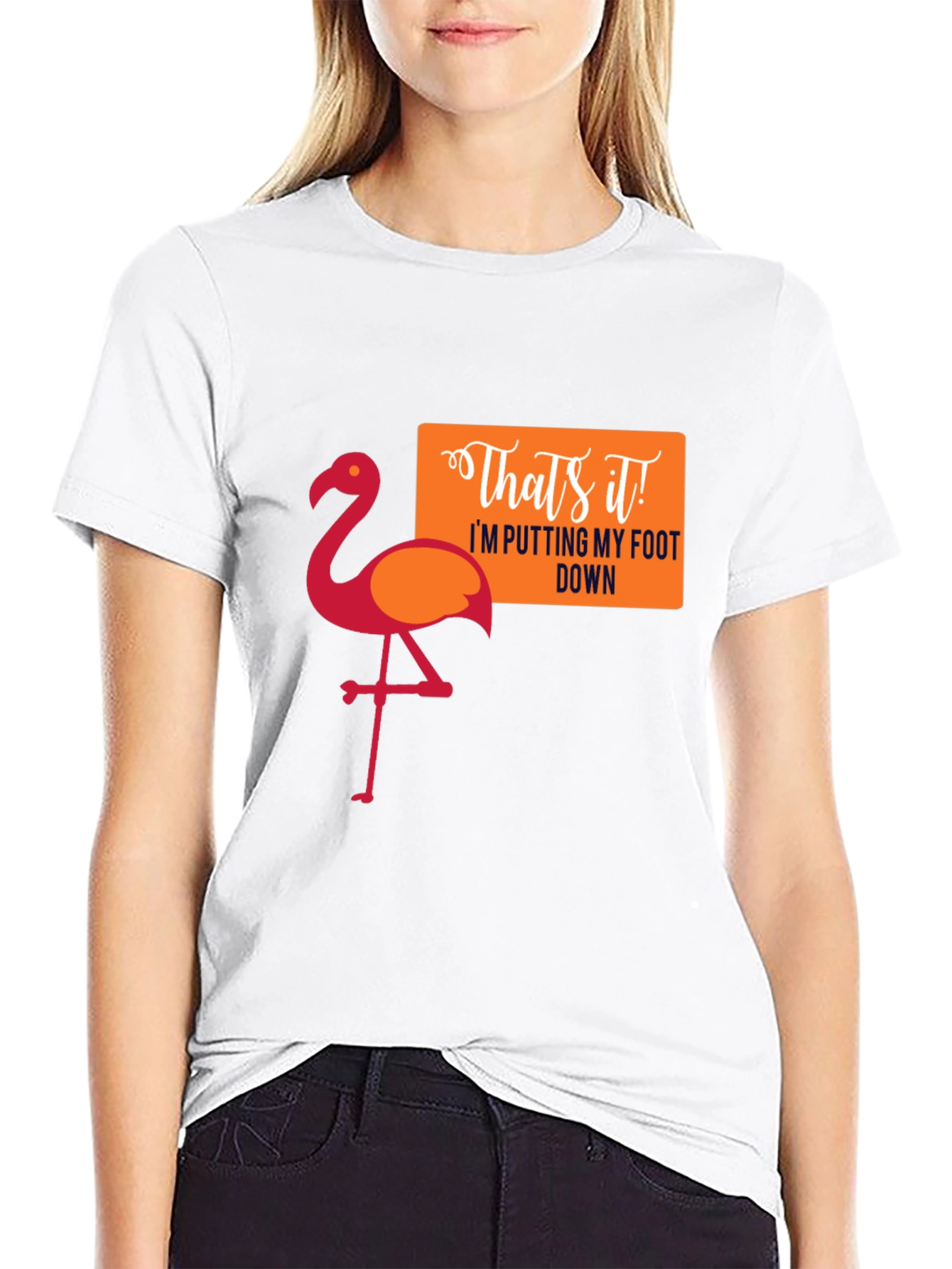 Flamingo Thats It! Graphic T-Shirt