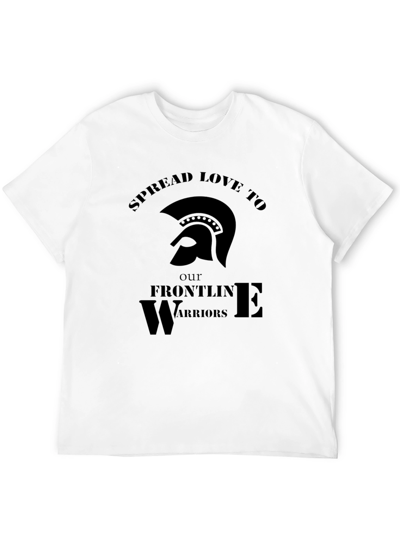 Spread Love to Frontline Warriors T-Shirt