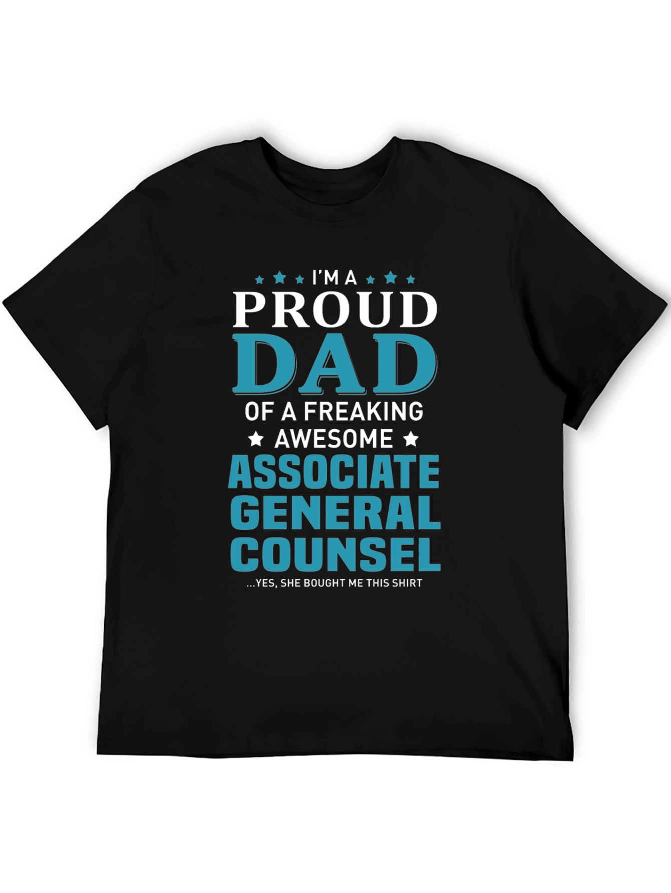 Proud Dad Associate General Counsel T-Shirt