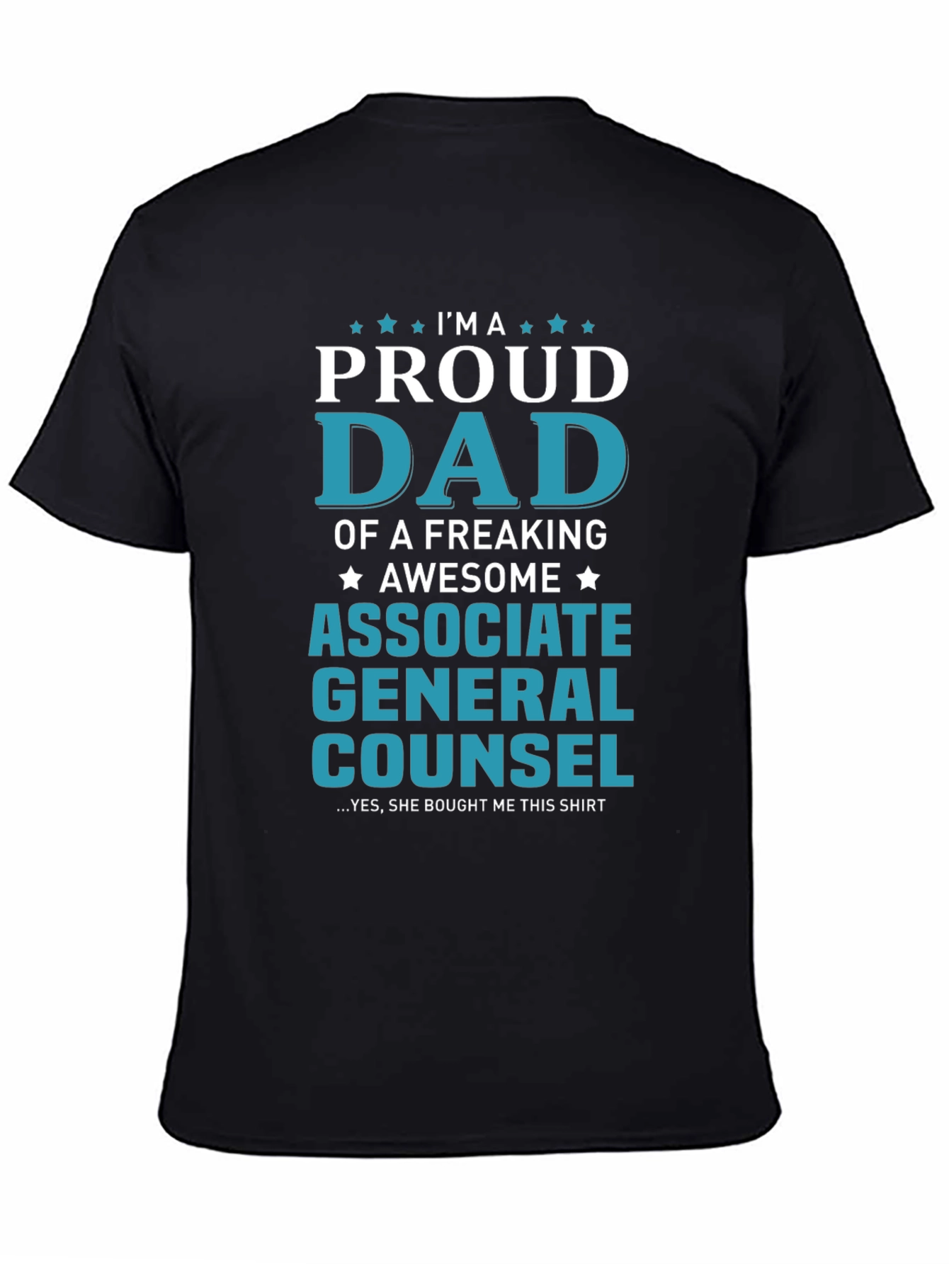 Proud Dad Associate General Counsel T-Shirt