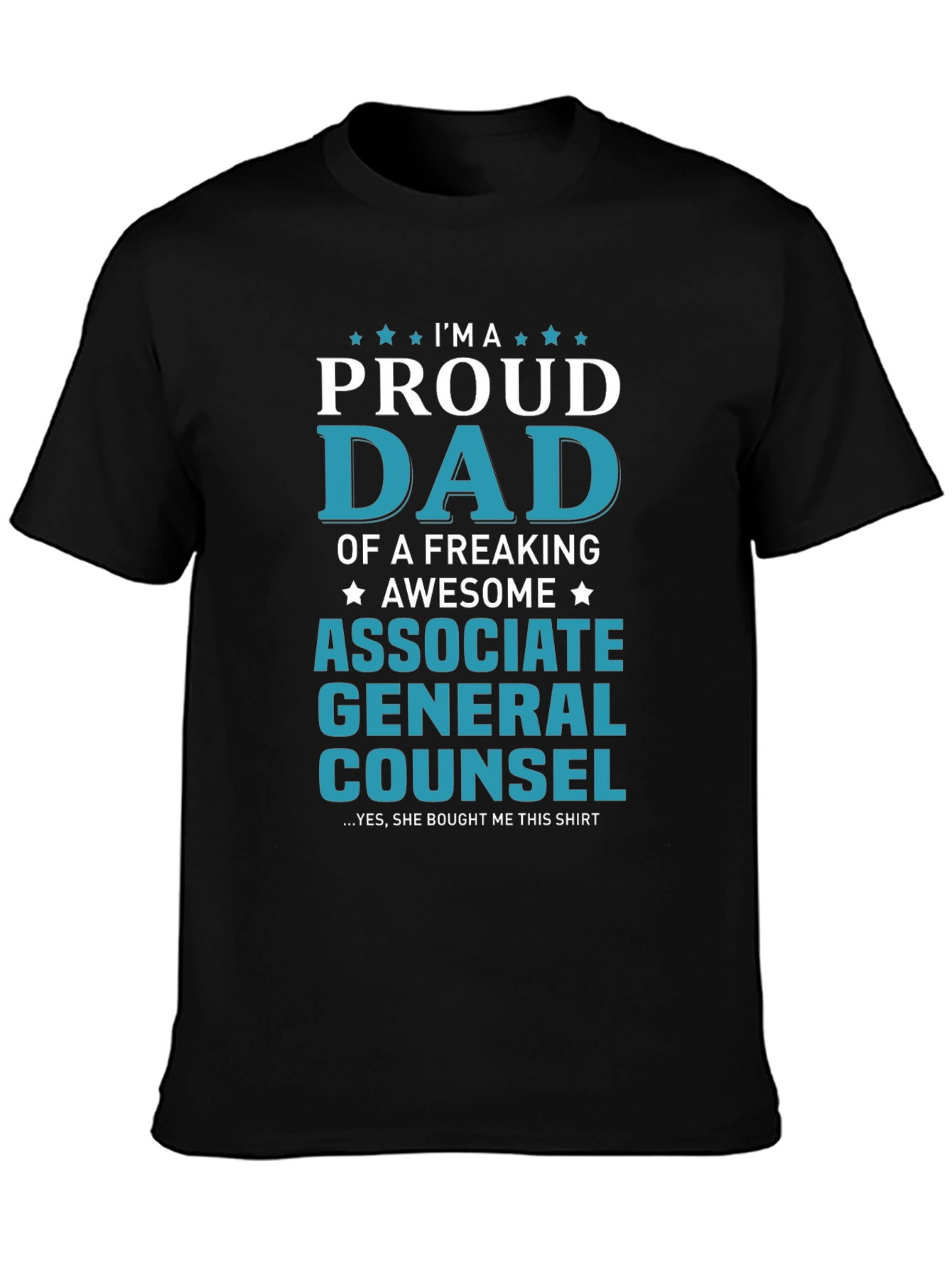 Proud Dad Associate General Counsel T-Shirt
