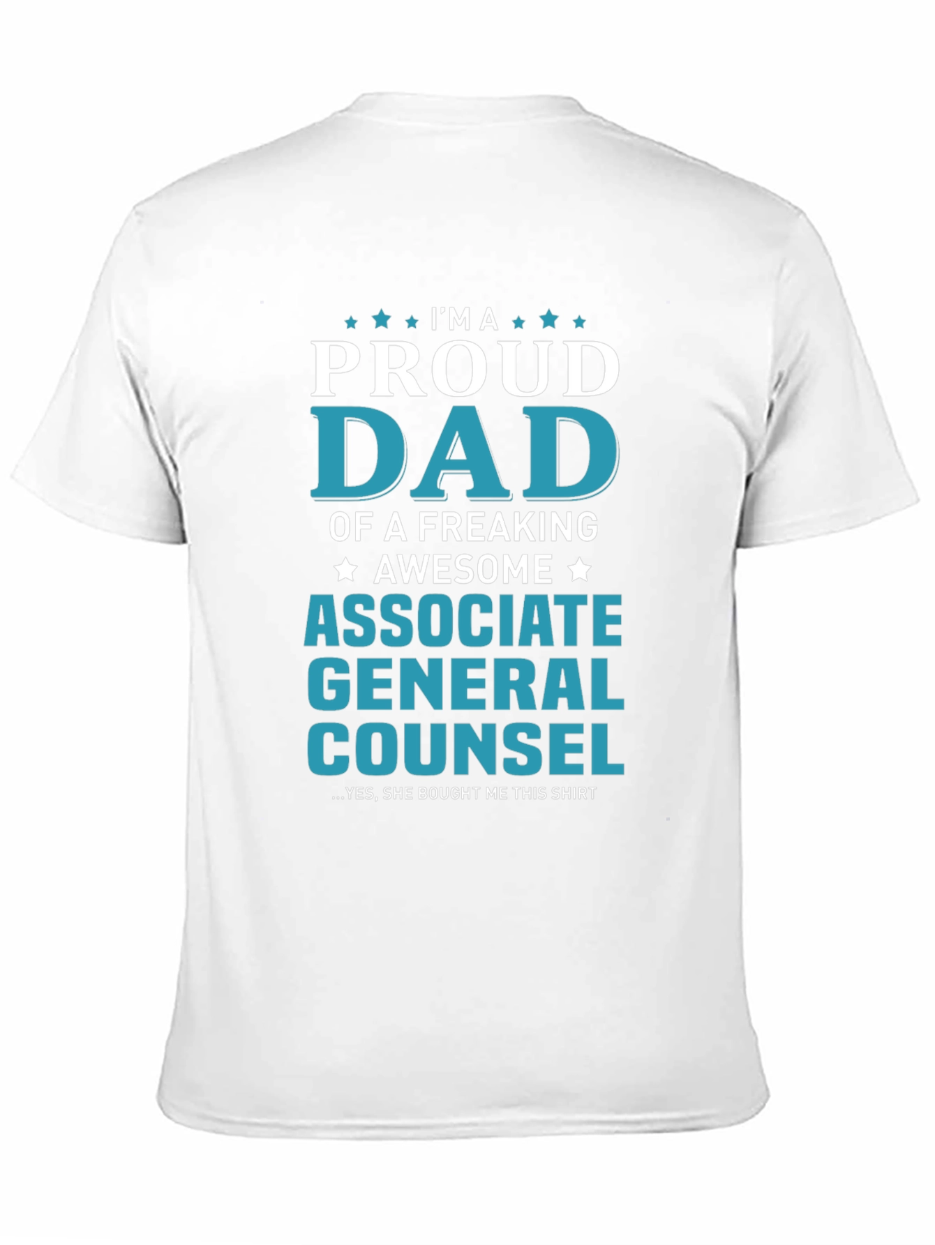 Proud Dad Associate General Counsel T-Shirt