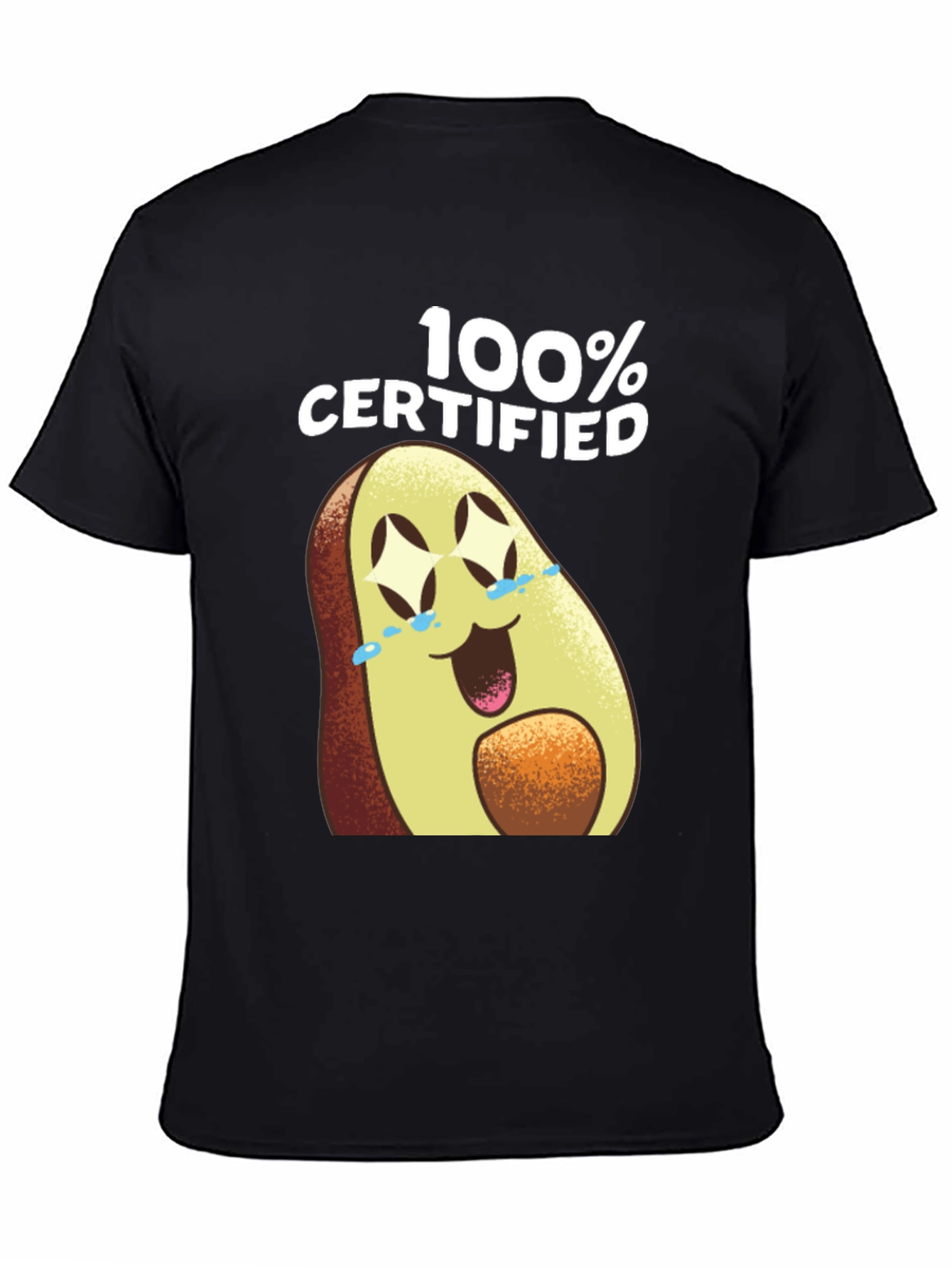 100% Certified Avocado T-Shirt - Funny Graphic Tee