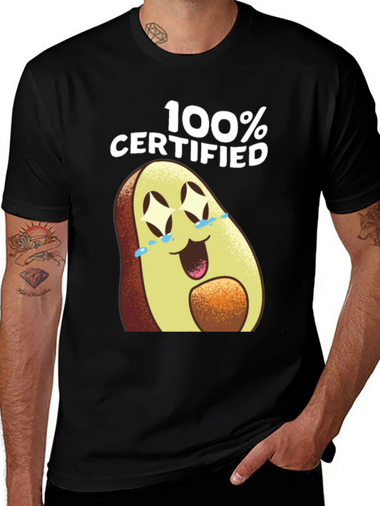 100% Certified Avocado T-Shirt - Funny Graphic Tee