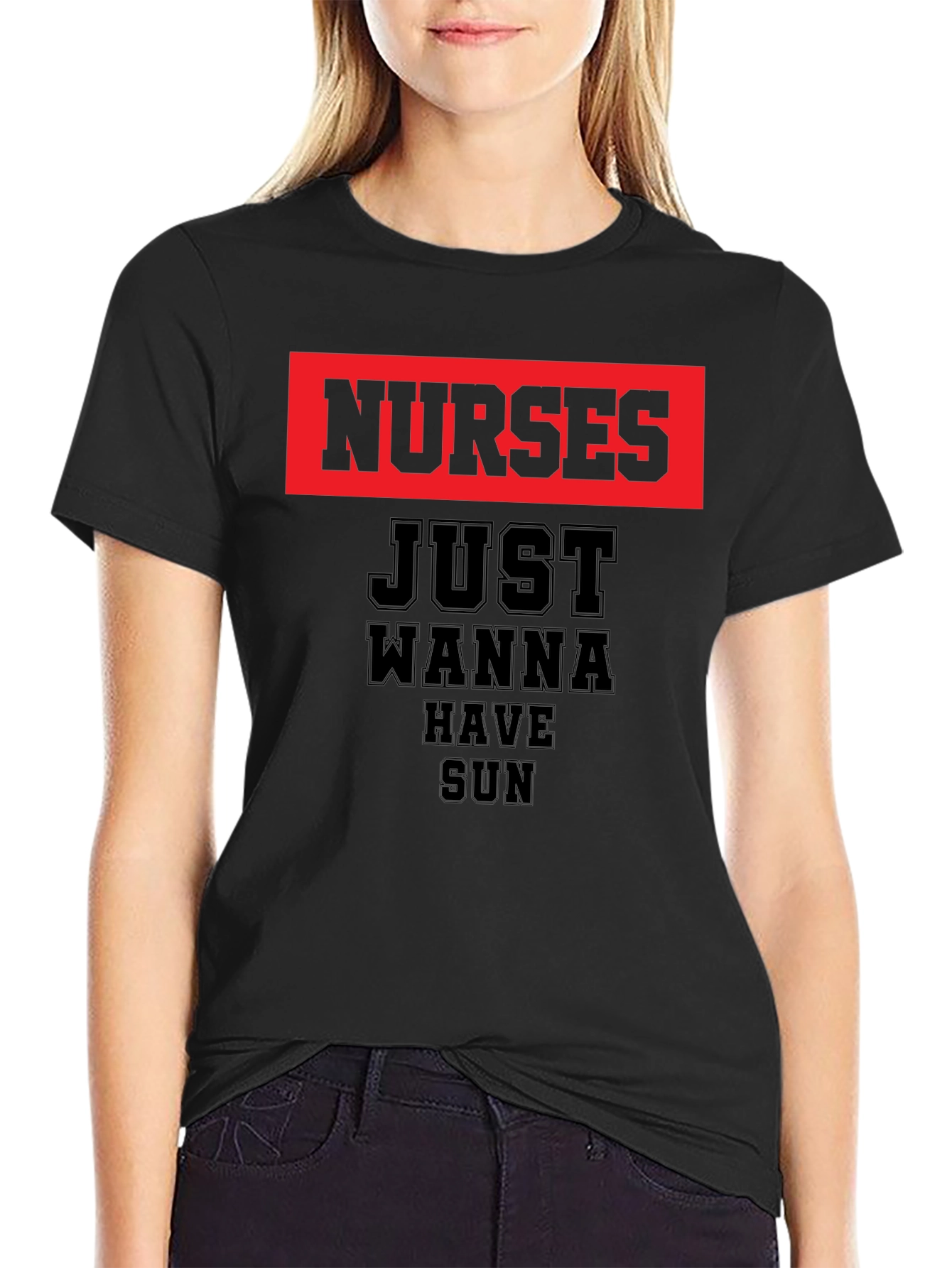 Nurses Just Wanna Have Sun Graphic Tee - Black
