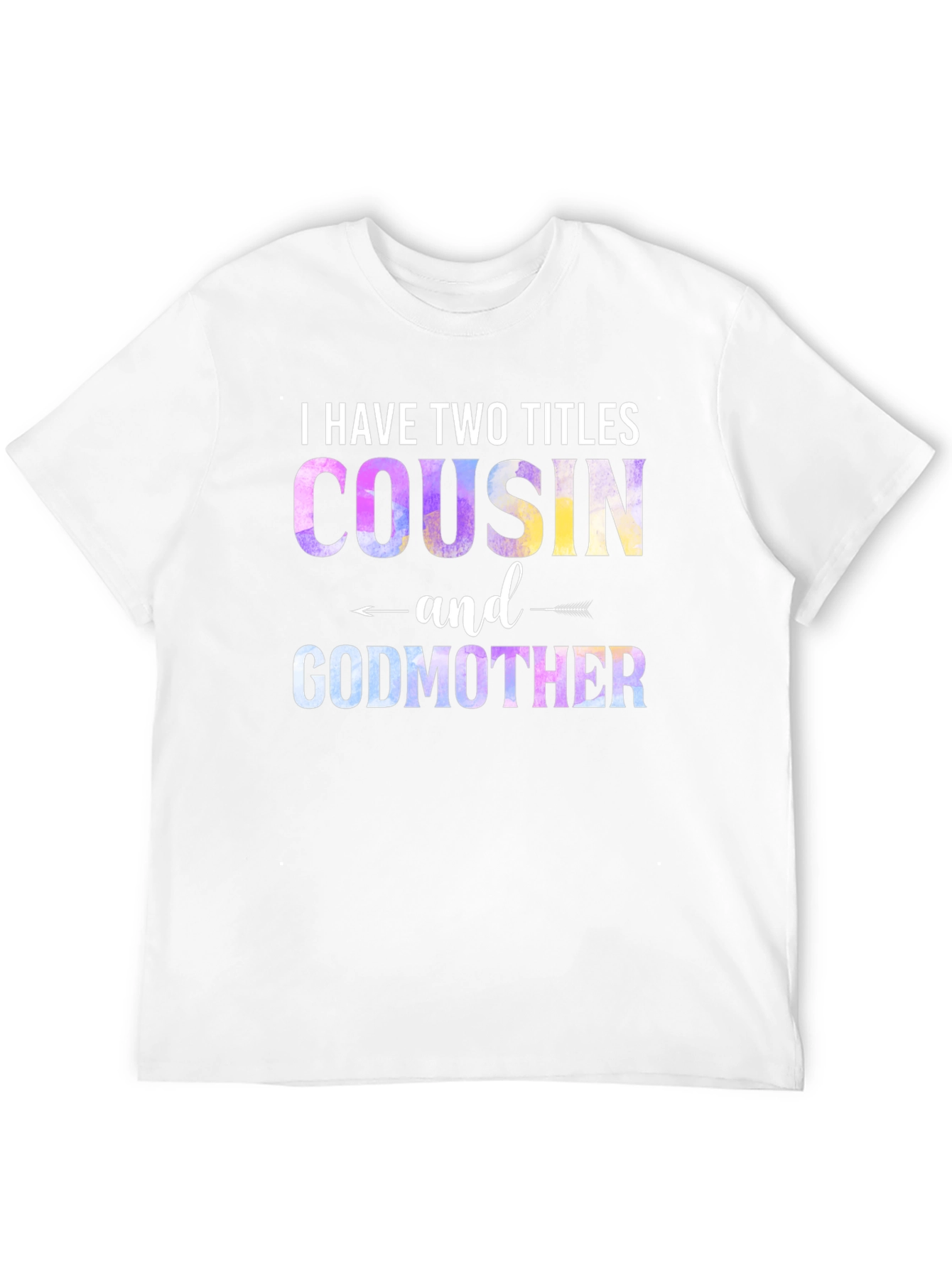 Cousin & Godmother Novelty Graphic T-Shirt