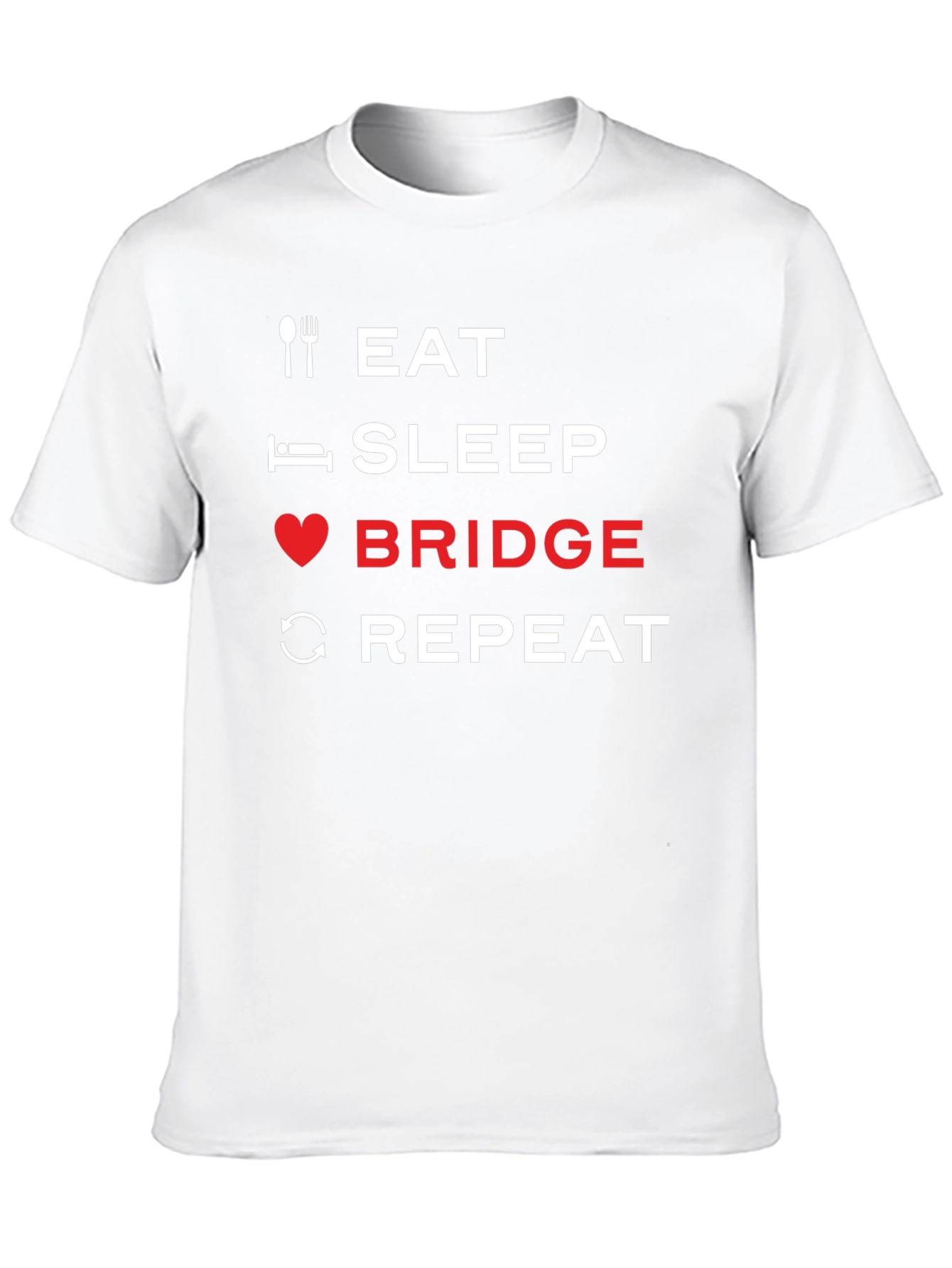 Eat Sleep Bridge Repeat T-Shirt