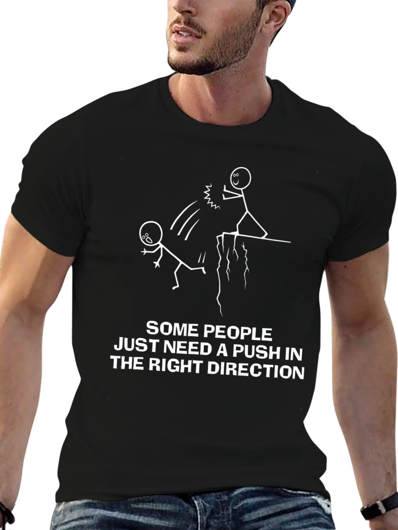 Push in the Right Direction Humor Tee