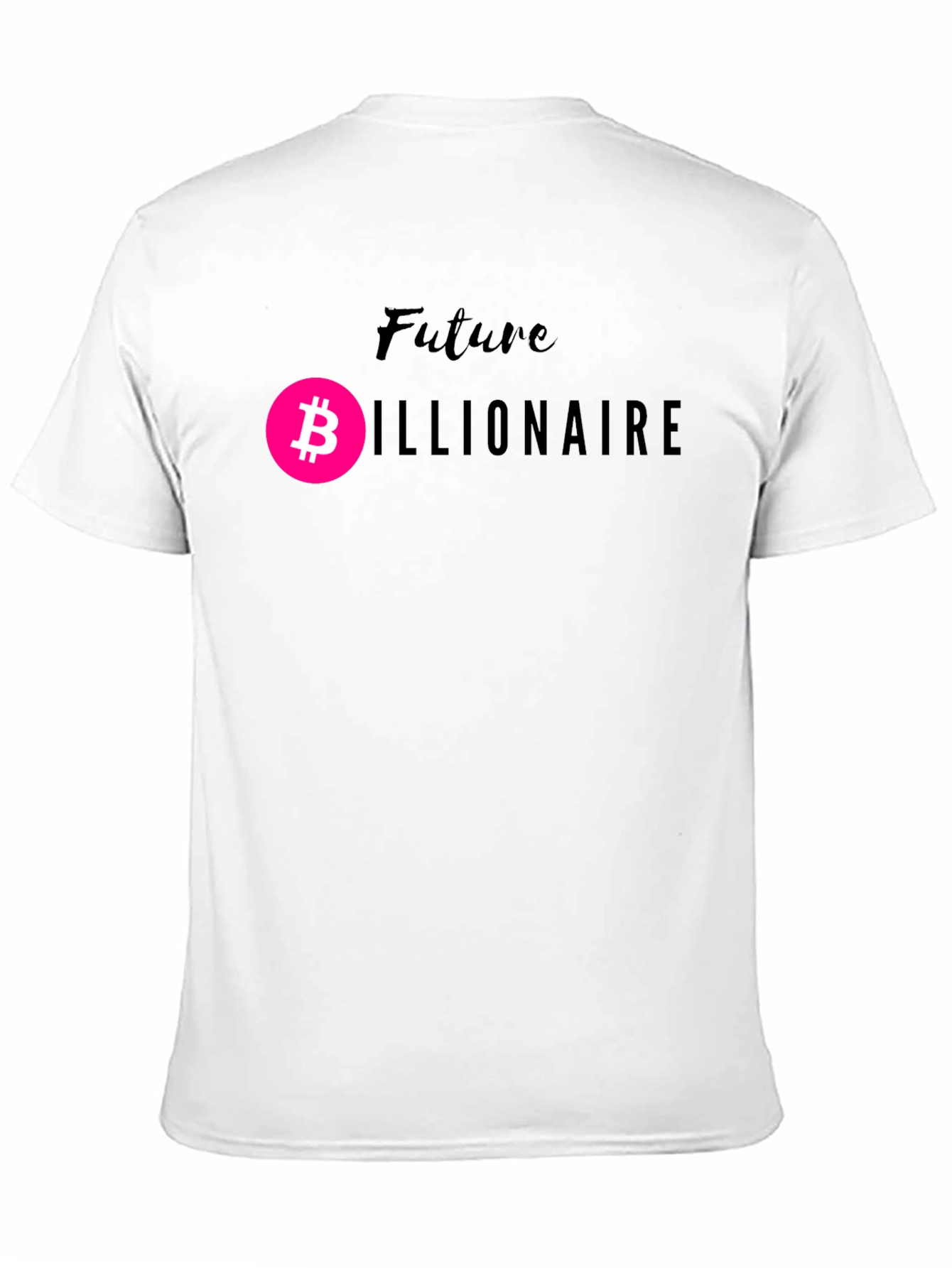 Future Billionaire Bitcoin Crypto Black T-Shirt
