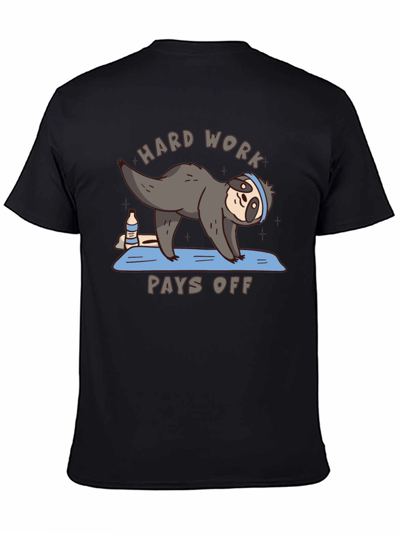 Hard Work Pays Off Sloth Yoga T-Shirt