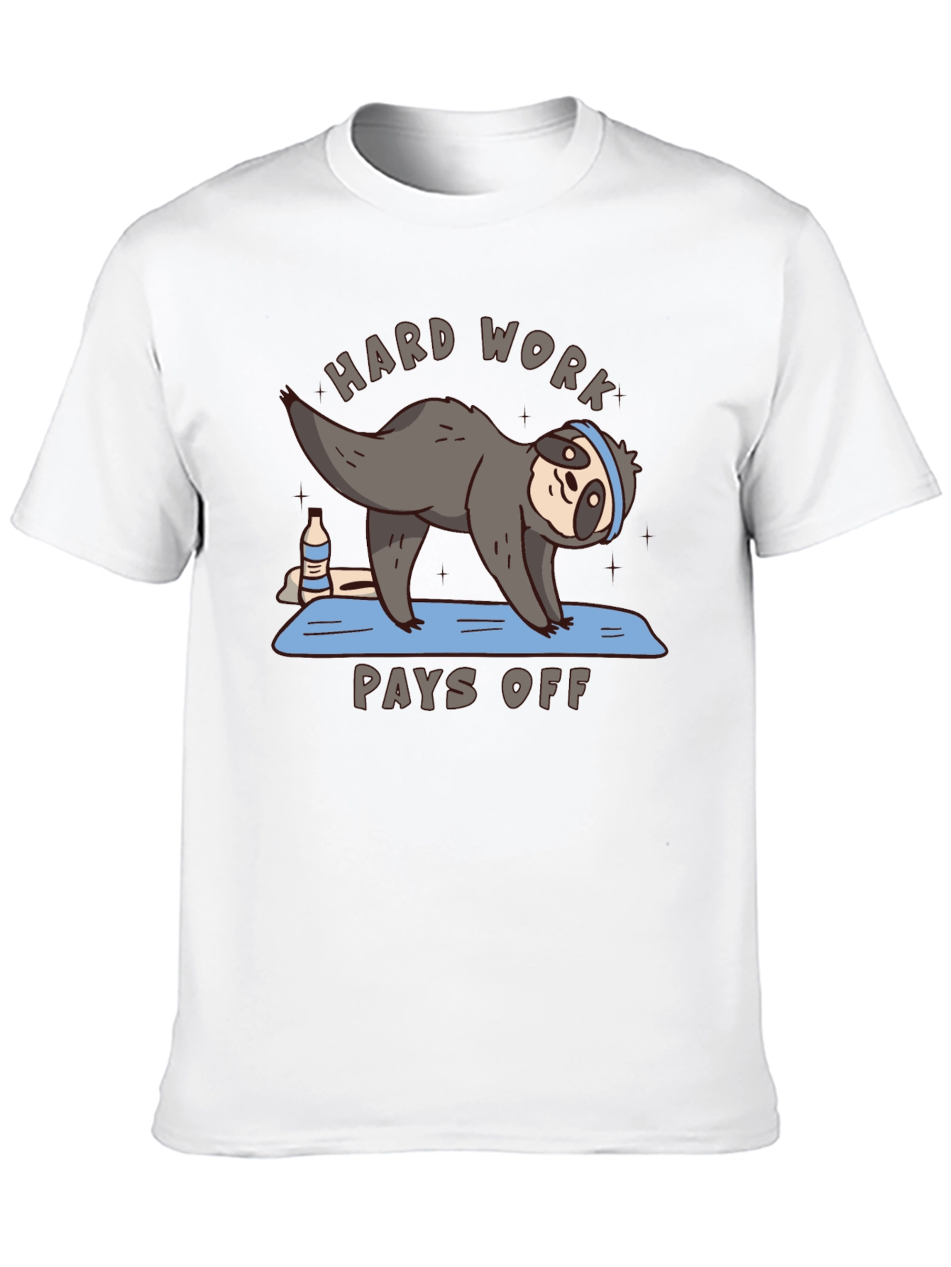 Hard Work Pays Off Sloth Yoga T-Shirt