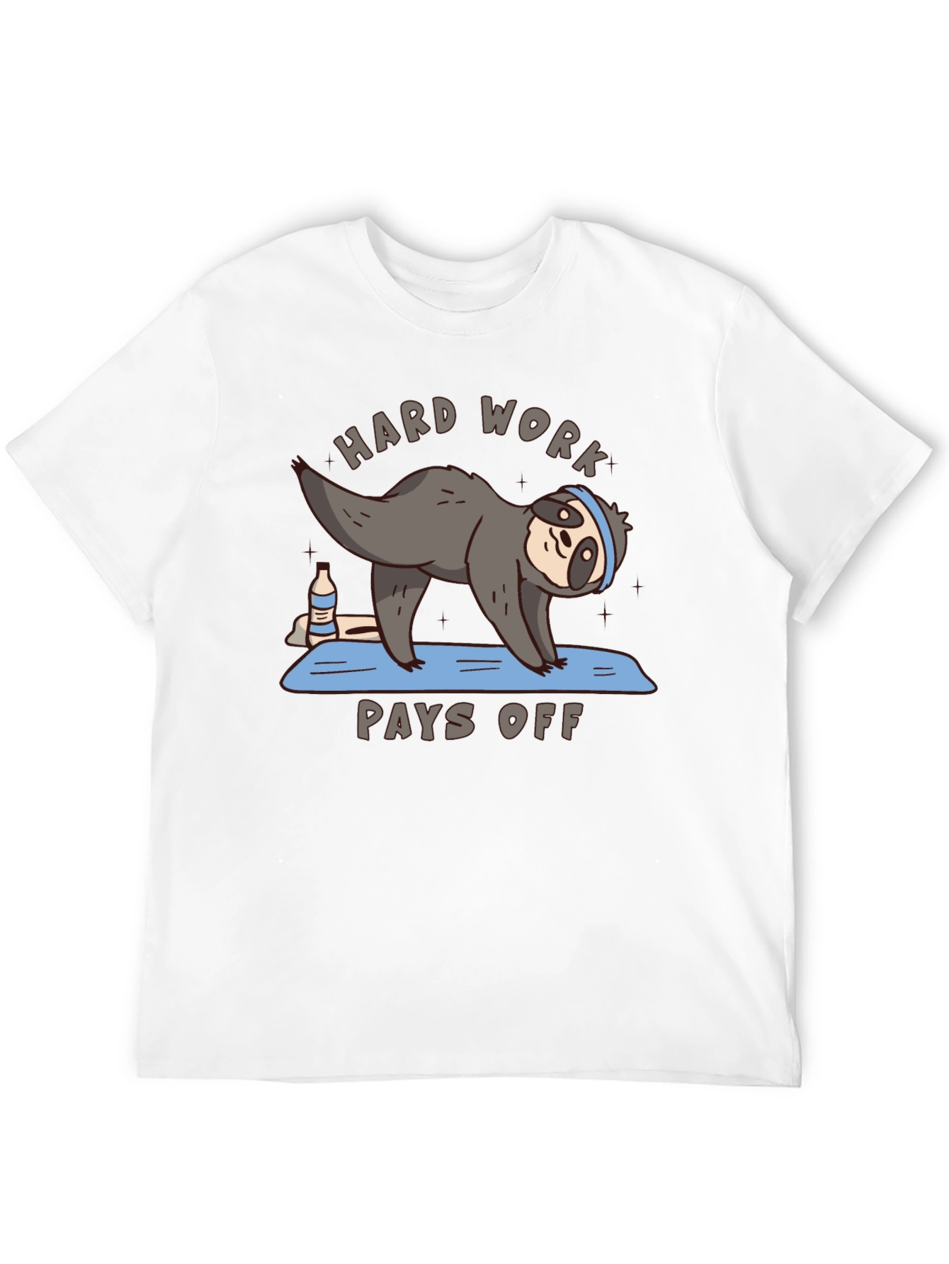 Hard Work Pays Off Sloth Yoga T-Shirt
