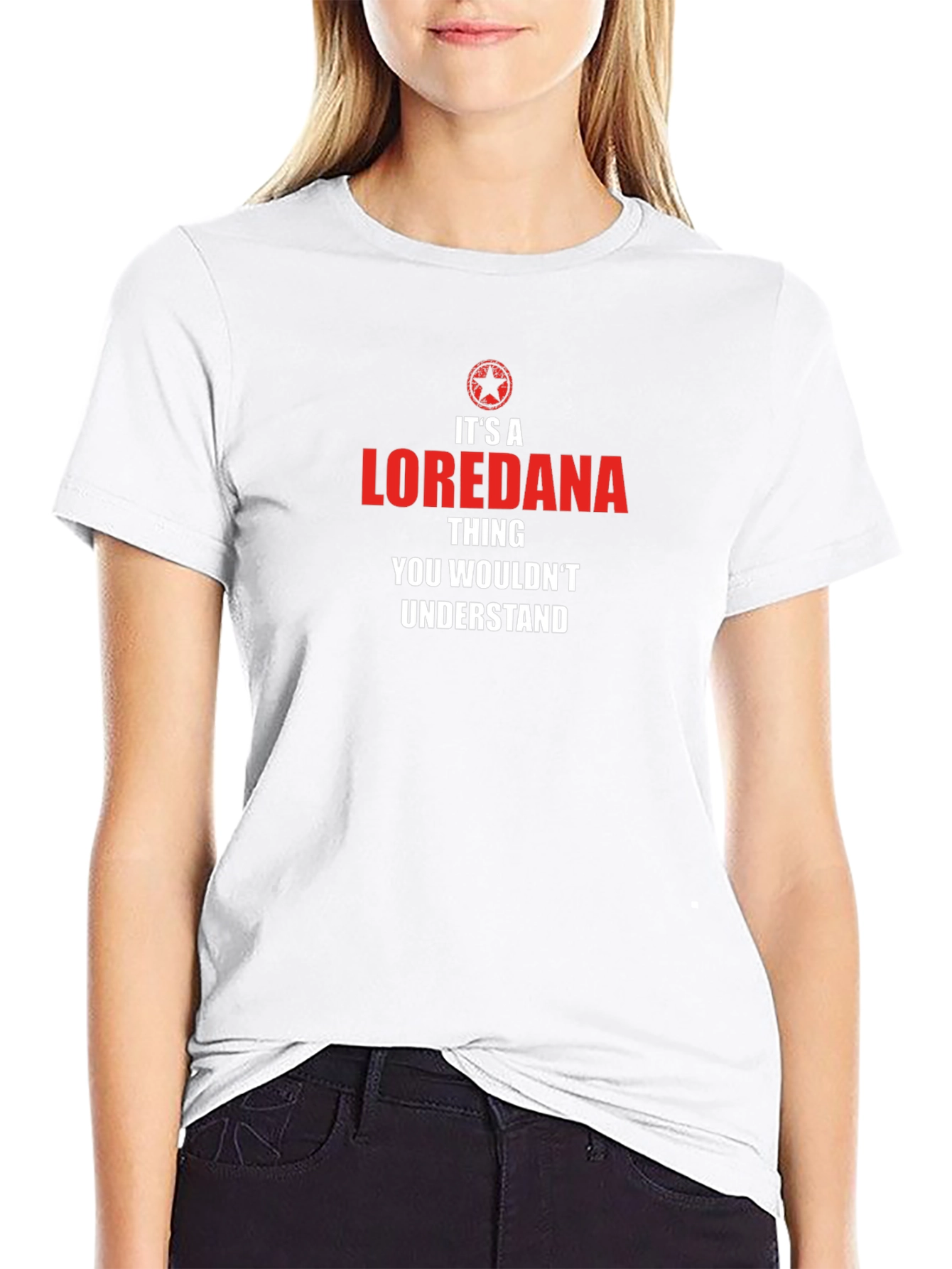Its A Loredana Thing T-Shirt
