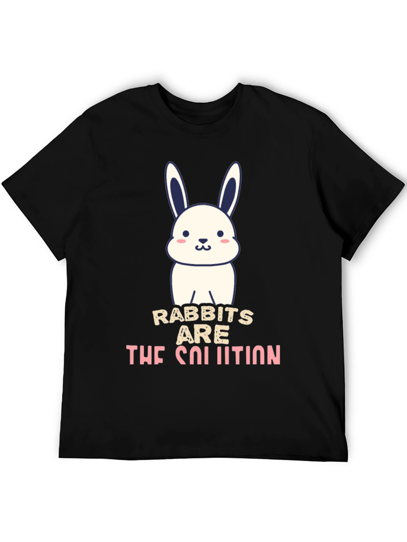 Rabbits Are The Solution T-Shirt