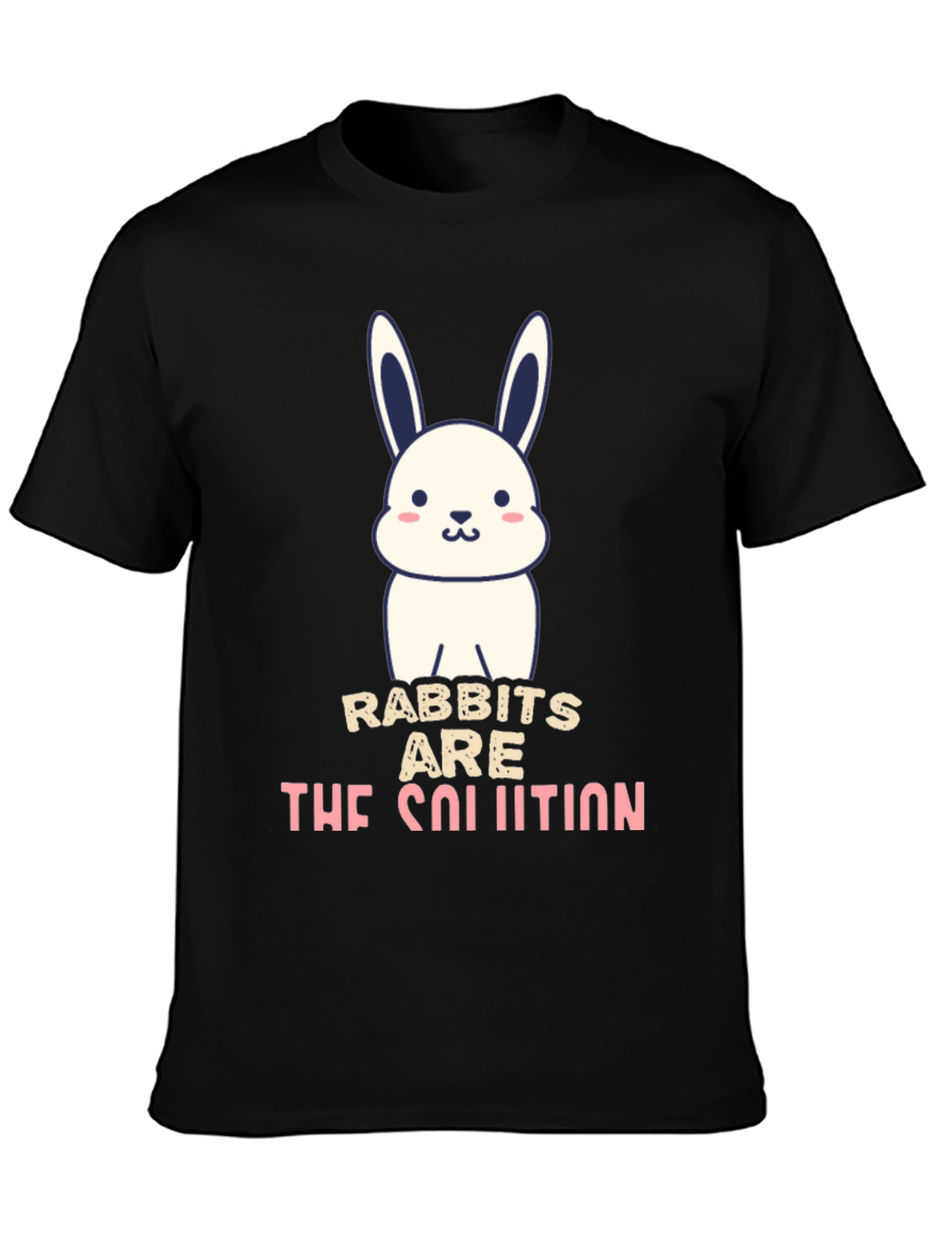 Rabbits Are The Solution T-Shirt