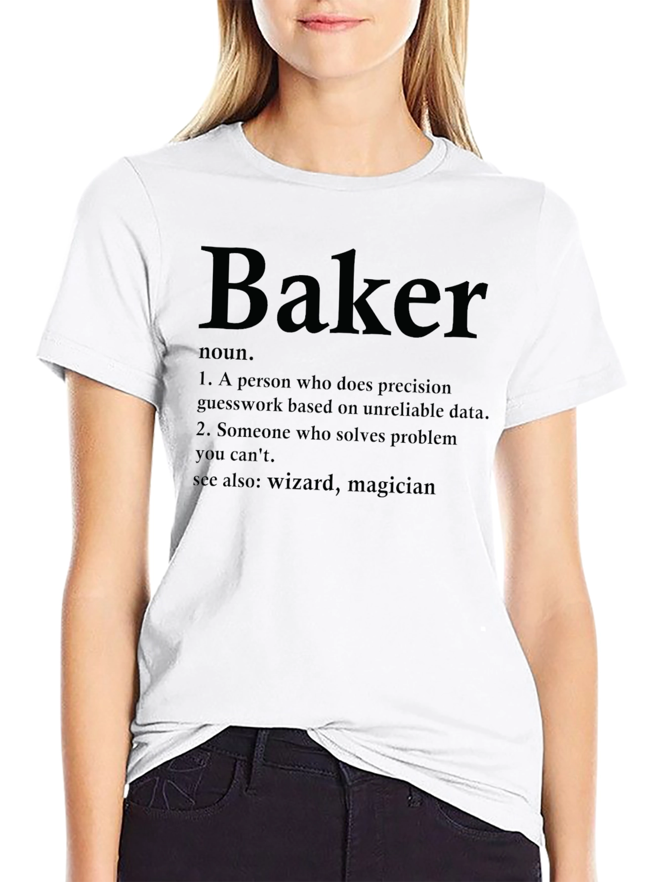 Baker Definition T-Shirt - Solve Problems with Style!