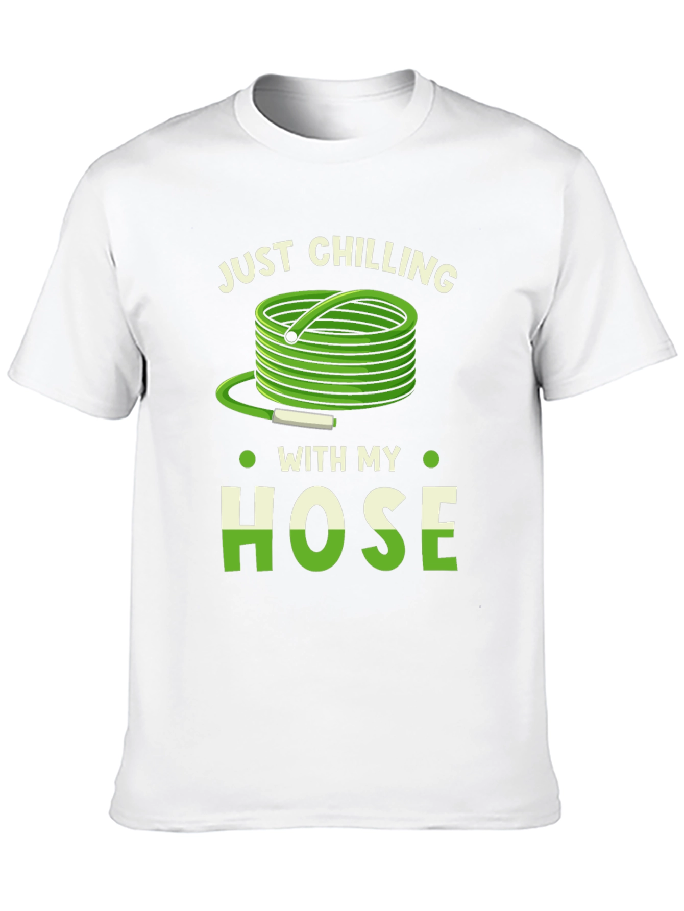 Just Chilling With My Hose T-Shirt