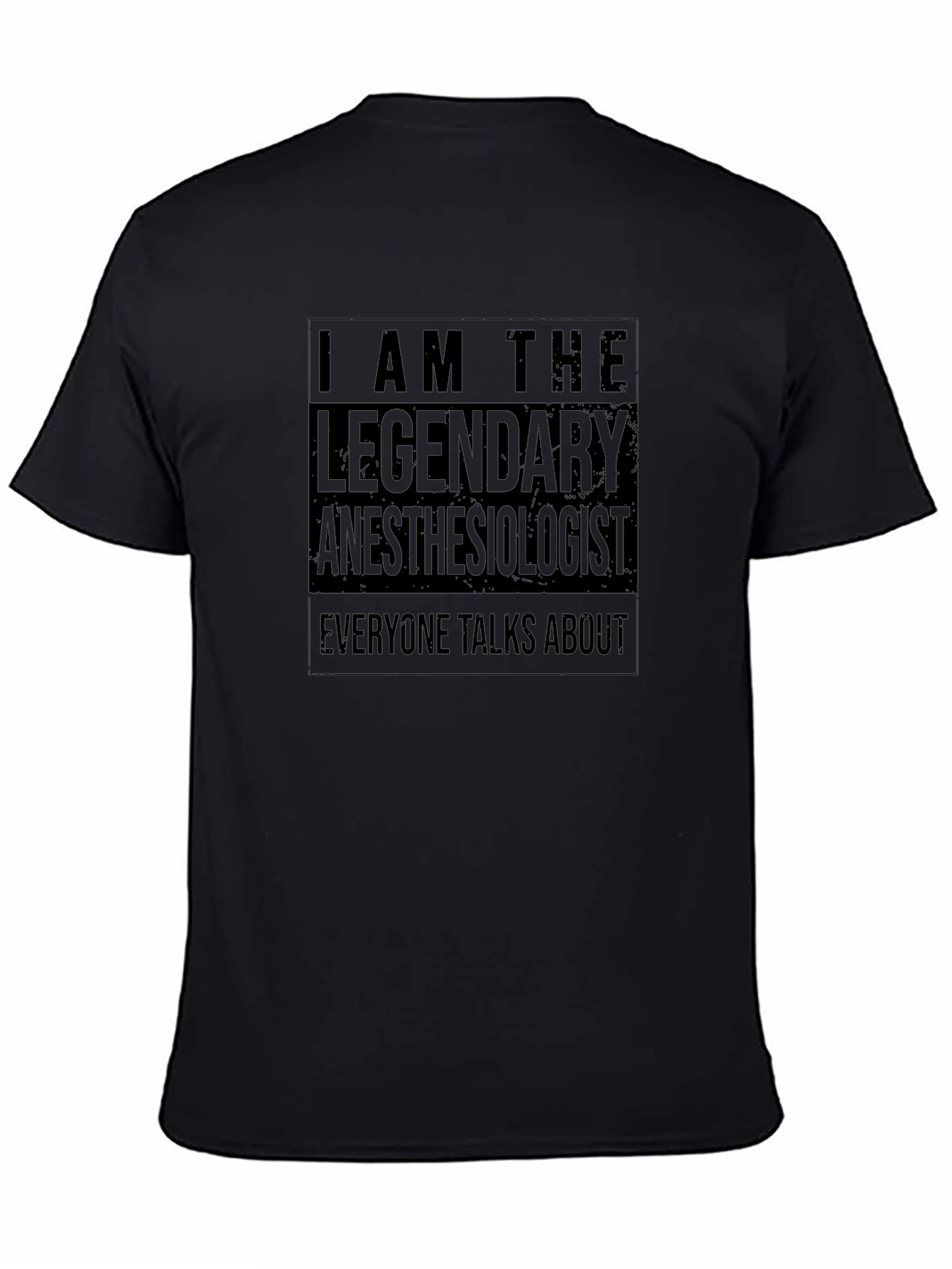 Legendary Anesthesiologist Graphic Tee