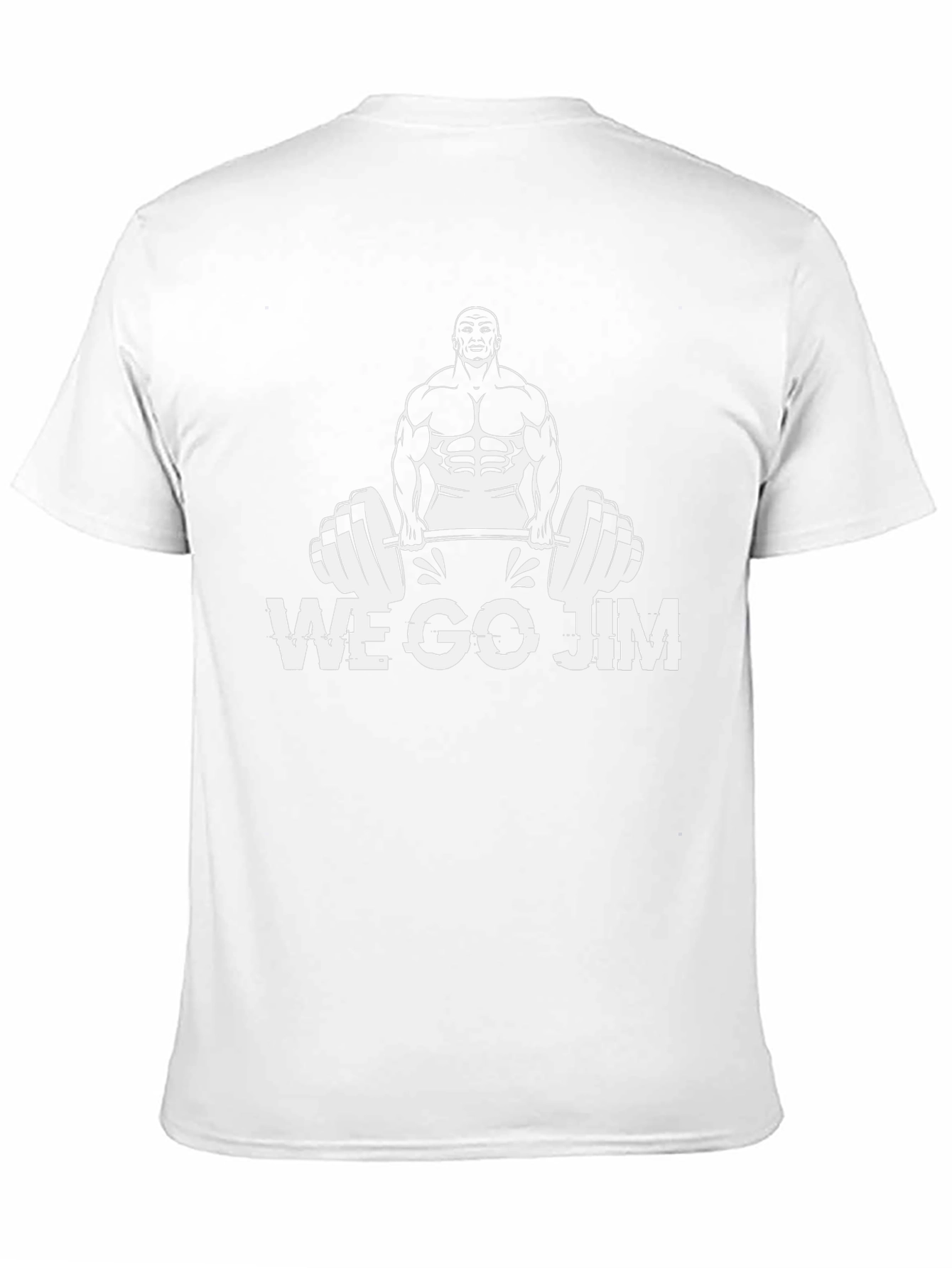 We Go Jim Graphic T-Shirt Bodybuilder Tee