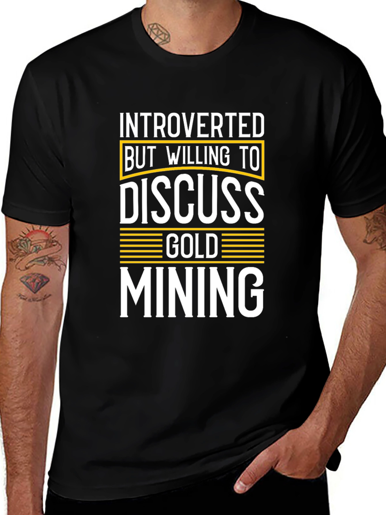 Introverted But Willing to Discuss Gold Mining T-Shirt