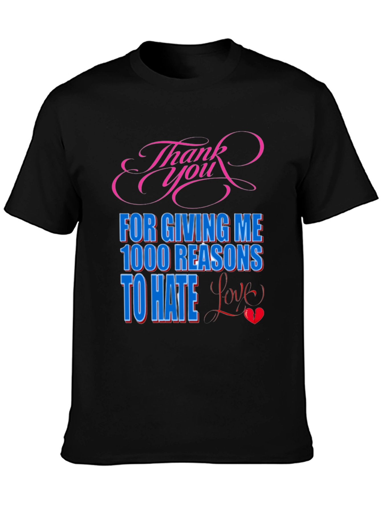 Humorous Graphic Tee - Love Hate Relationship