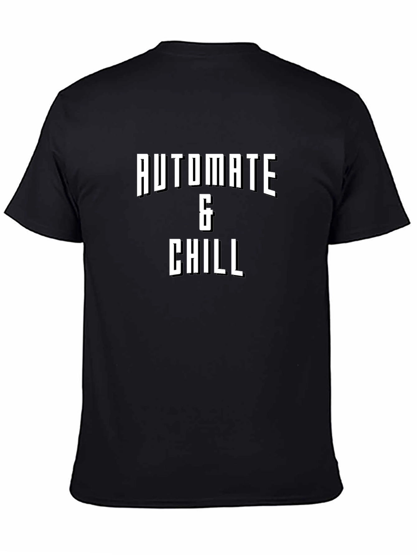 Automate & Chill Black T-Shirt