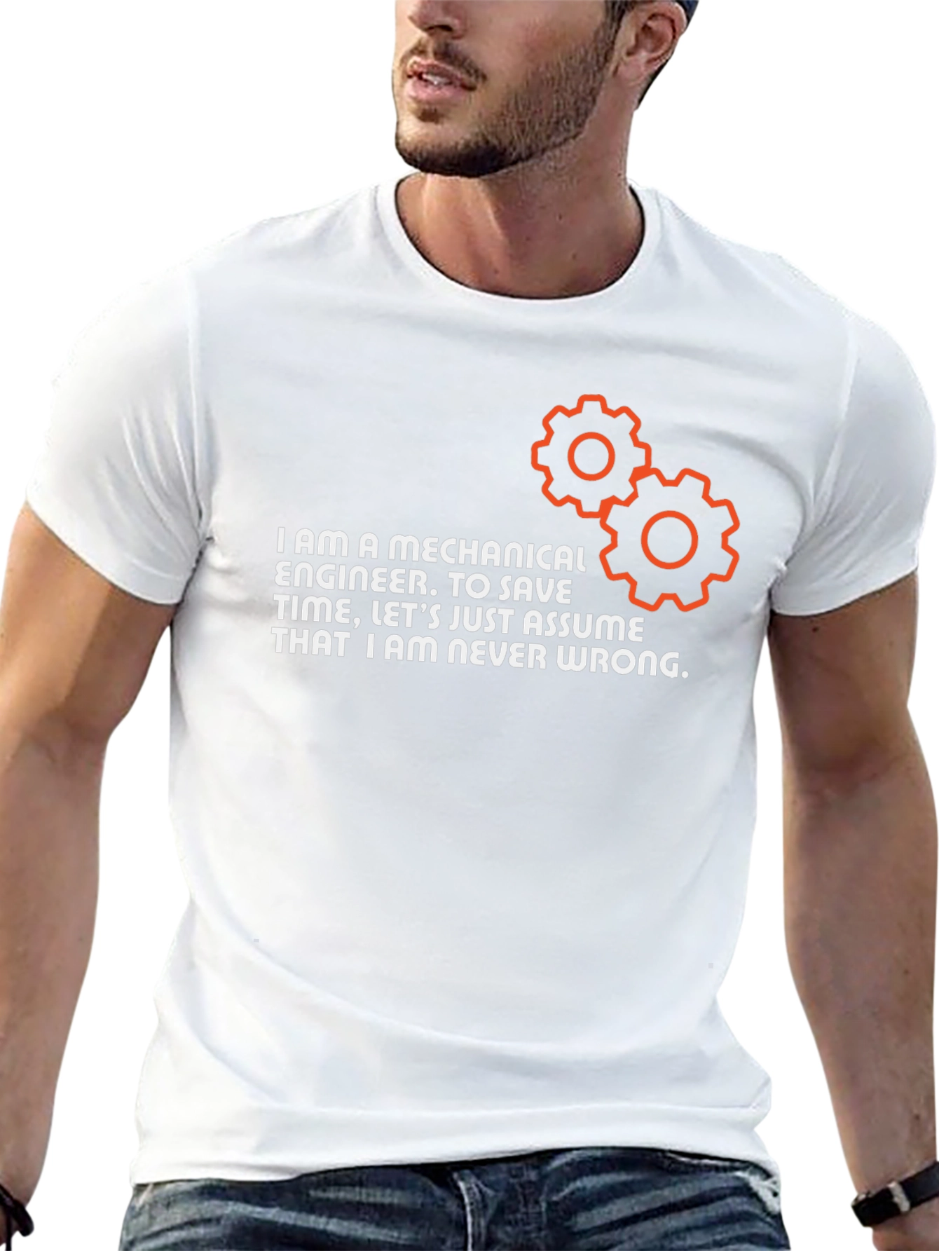 Mechanical Engineer T-Shirt - Never Wrong