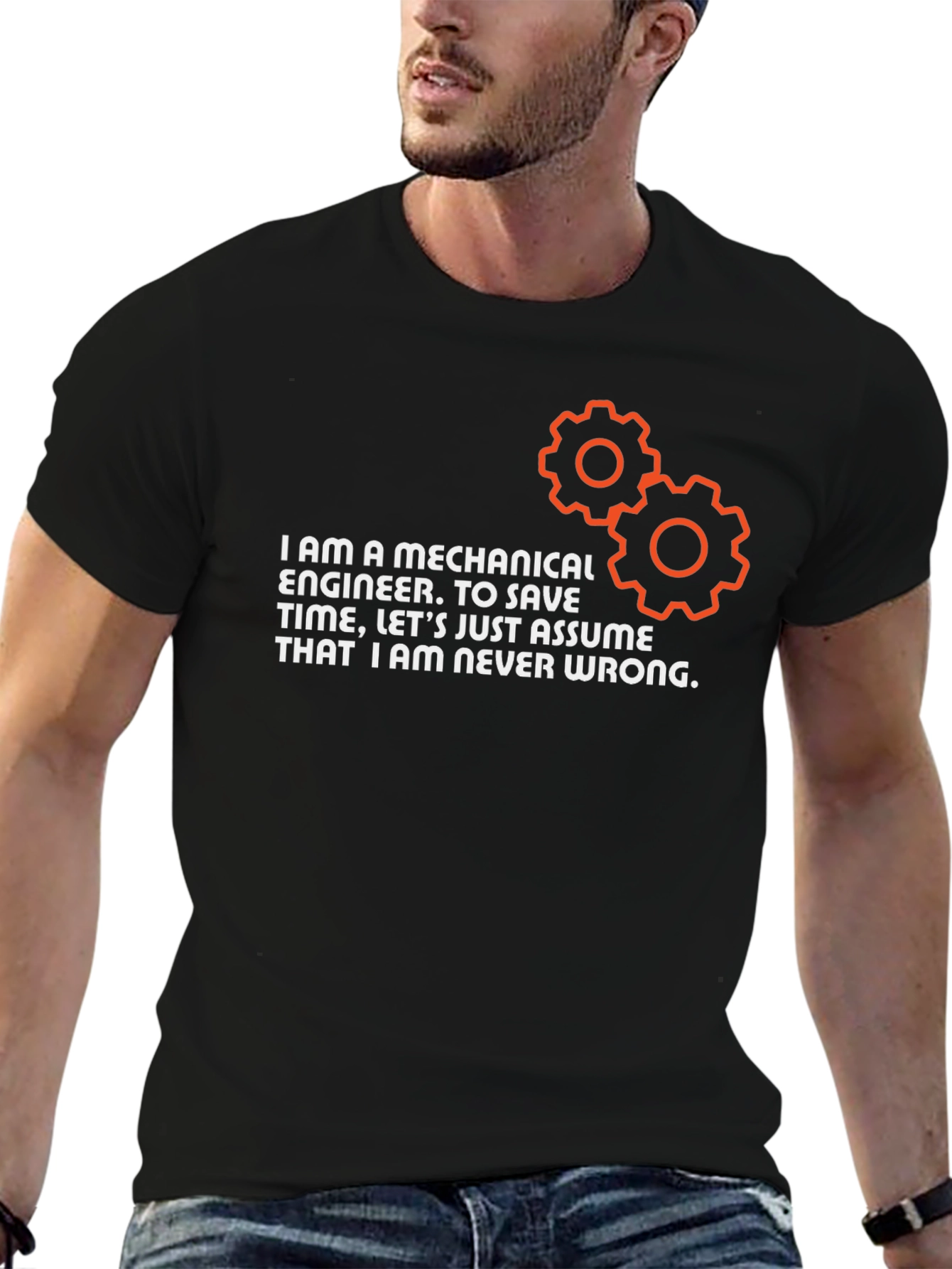 Mechanical Engineer T-Shirt - Never Wrong